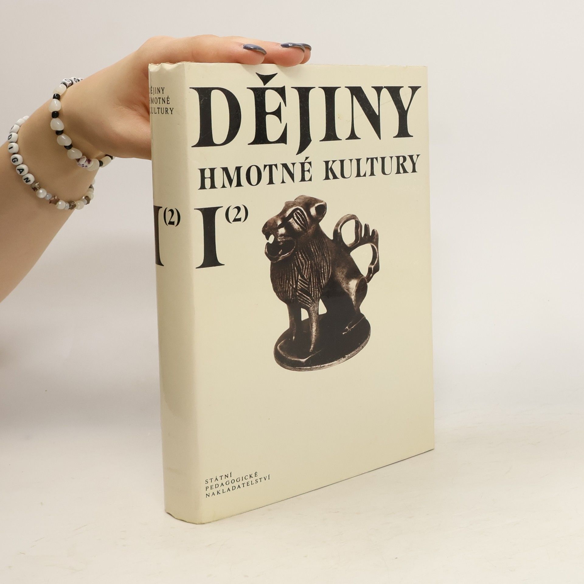 Kolektiv autorů Dějiny hmotné kultury I. díl. 2. část