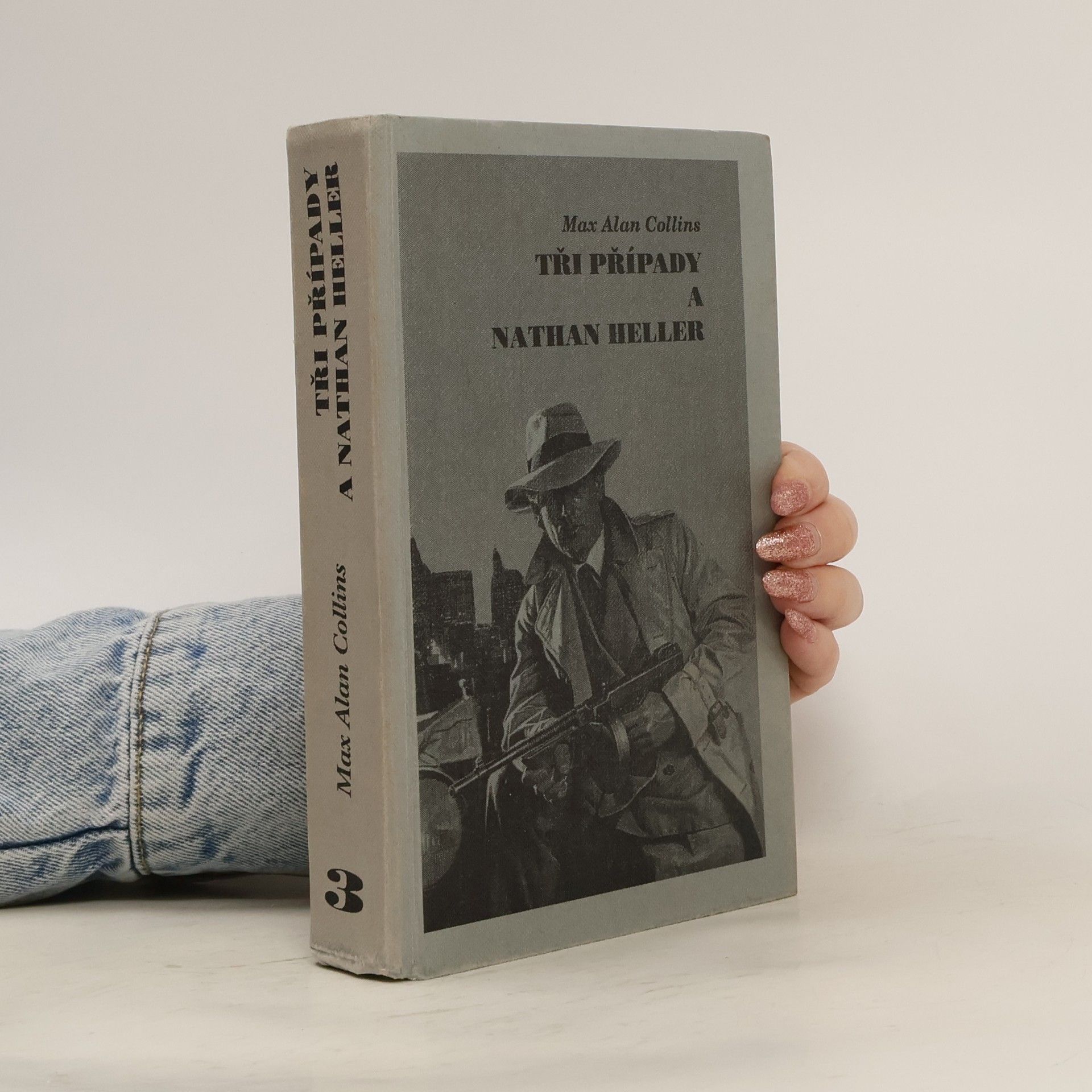 Max Allan Collins Tři případy a Nathan Heller