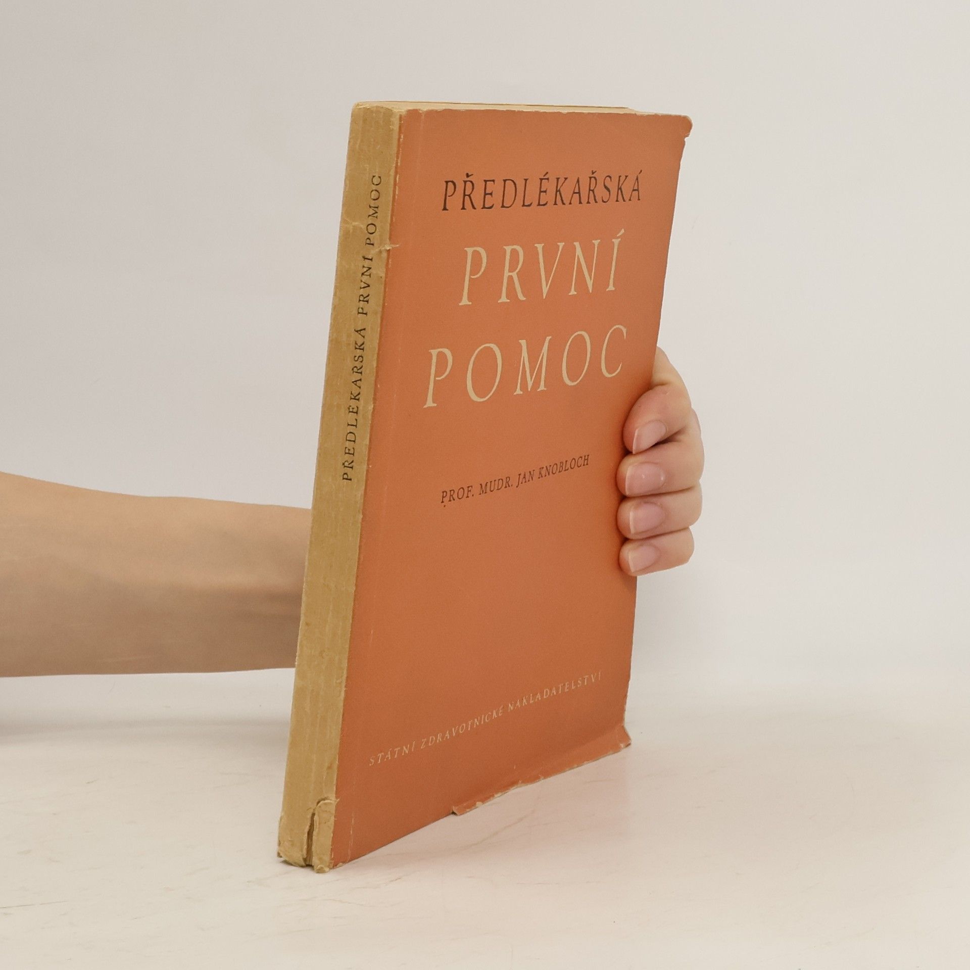 Jan Knobloch Předlékařská první pomoc