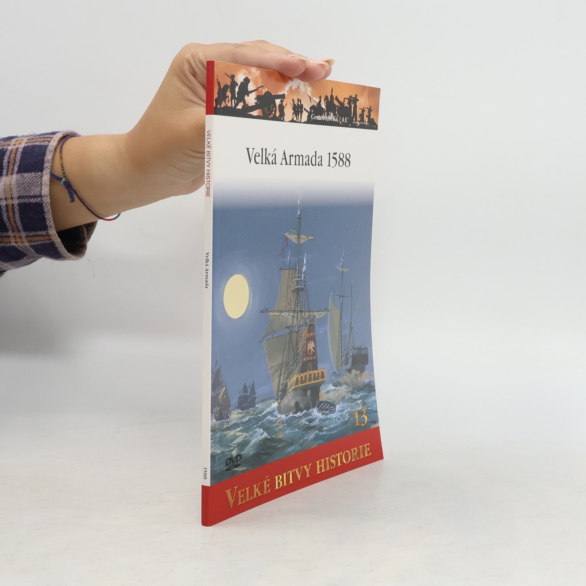 Angus Konstam Velké bitvy historie. Velká Armada 1588