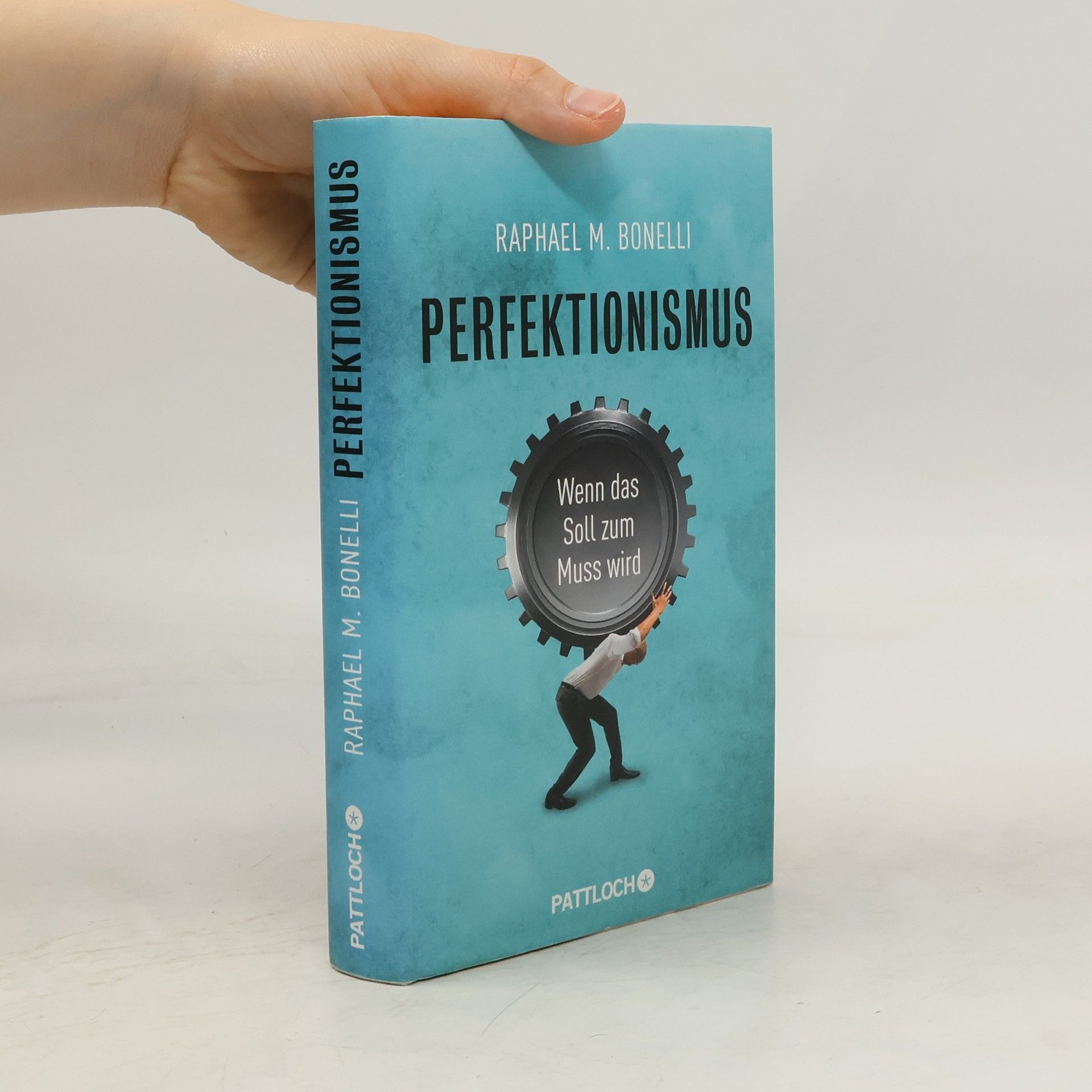 Raphael M. Bonelli Perfektionismus