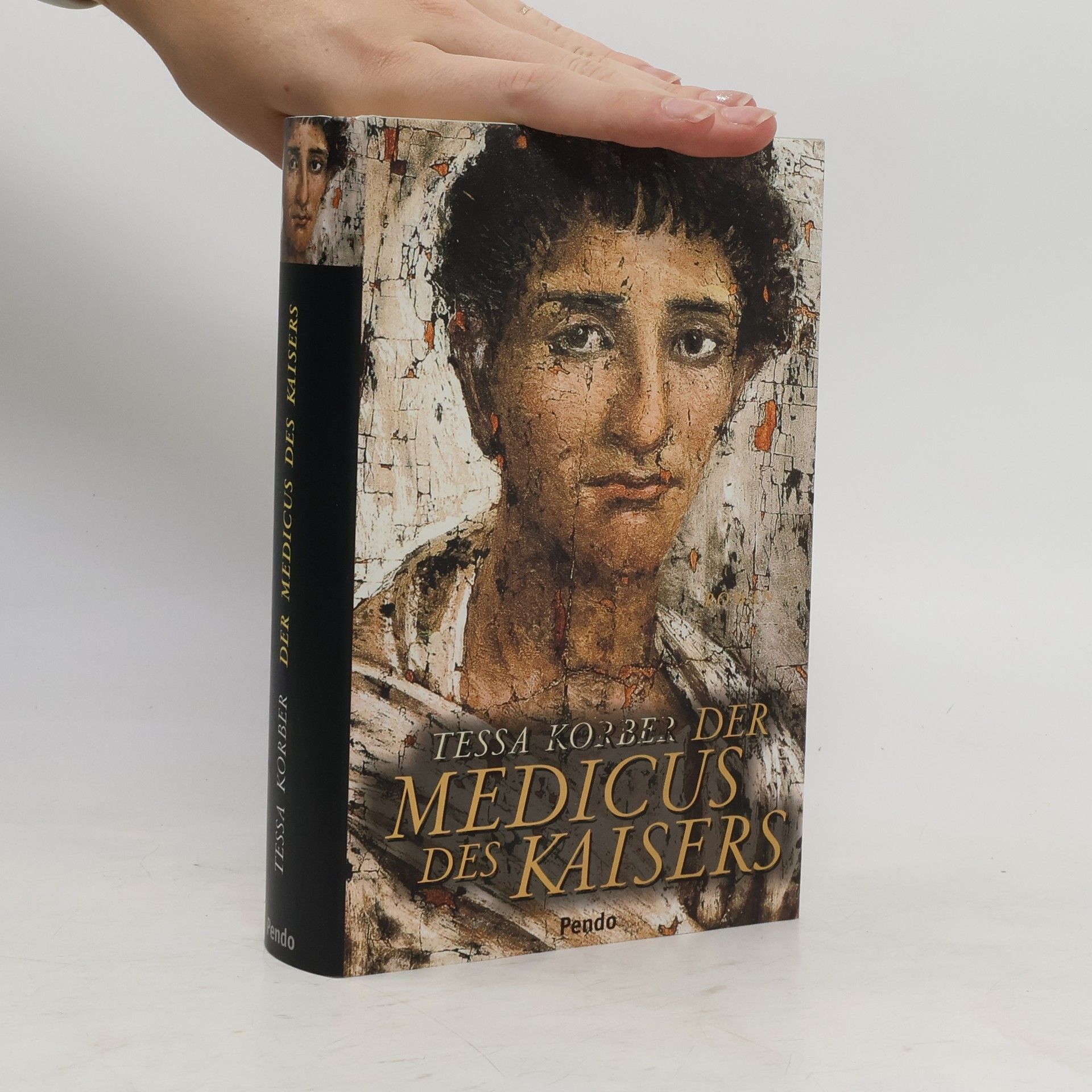 Tessa Korber Der Medicus des Kaisers