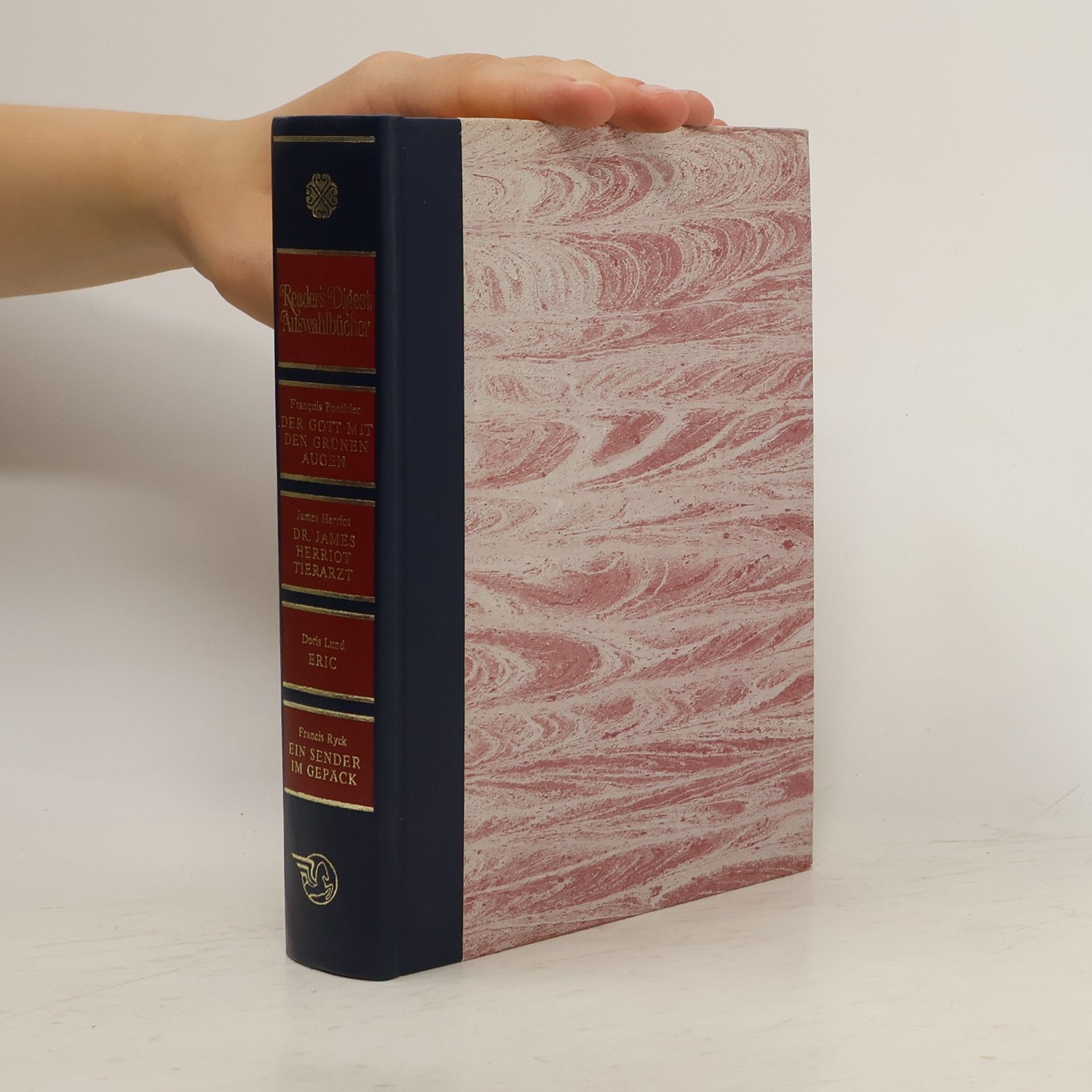 kolektiv Reader's Digest Auswahlbücher. Der Gott mit den grünen Augen. Tierarzt. Eric-Der wunderbare Funke Leben. Ein Sender im Gepäck.