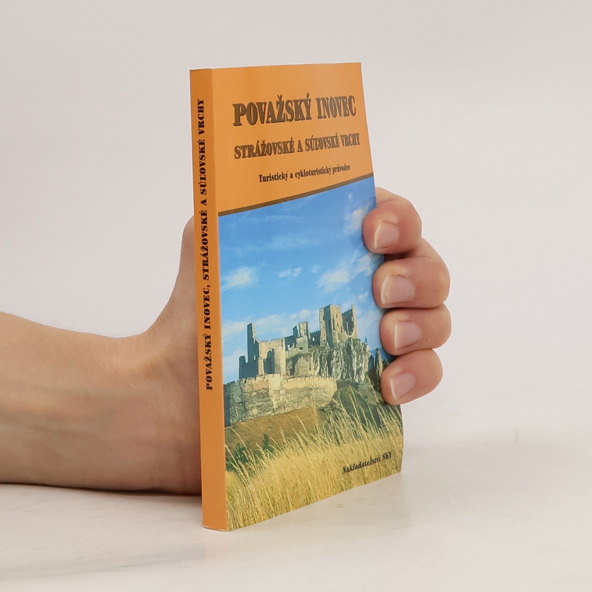 Otakar Brandos Považský Inovec: Turistický a cykloturistický průvodce