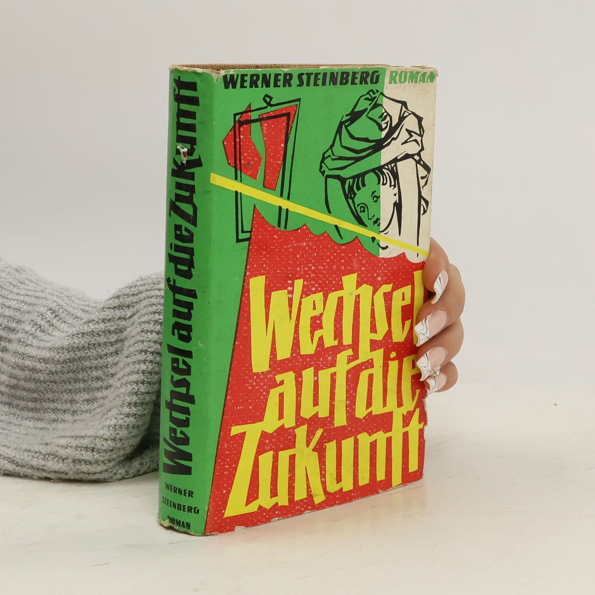 Werner Steinberg Wechsel auf die Zukunft