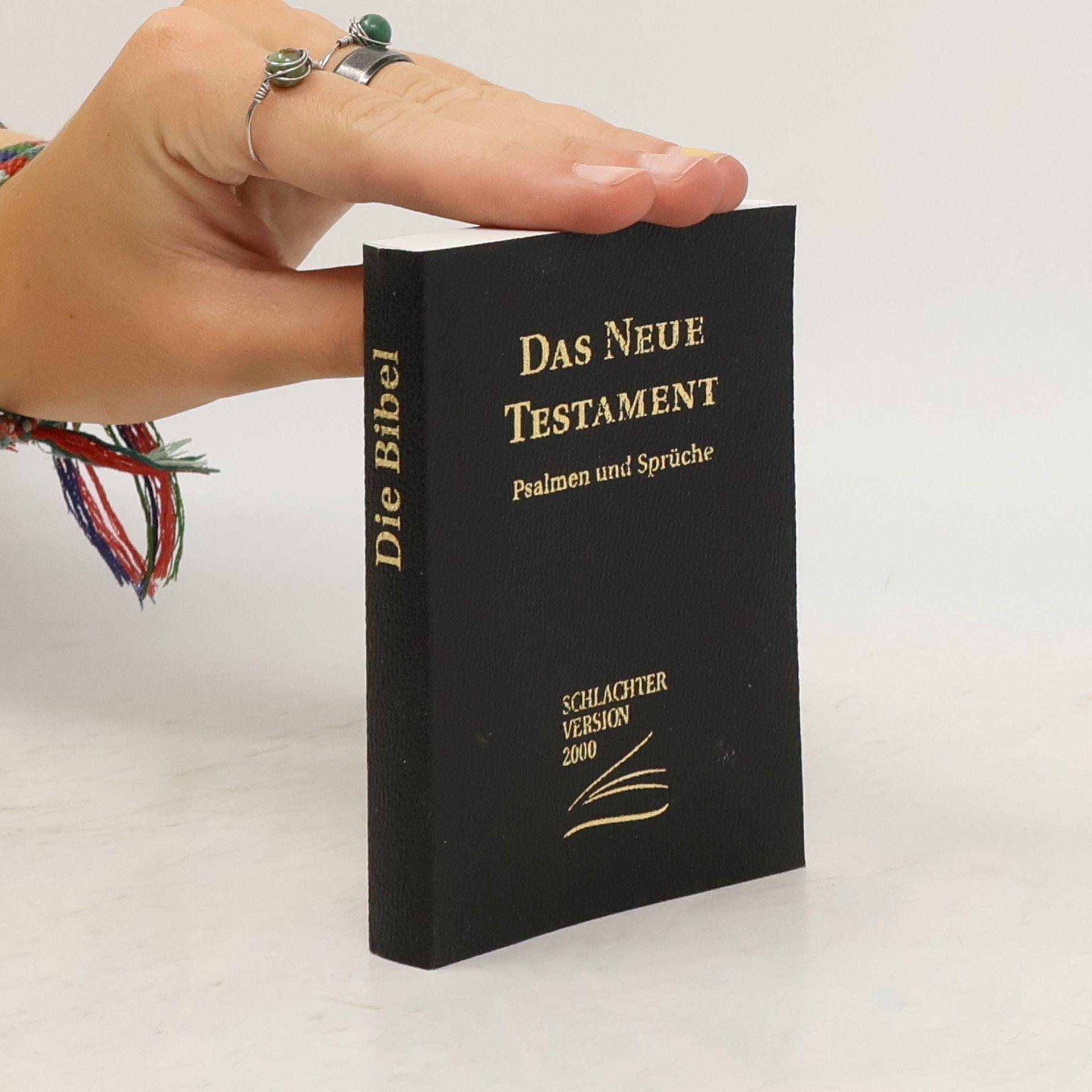 Collective Das Neue Testament. Psalmen und Sprüche