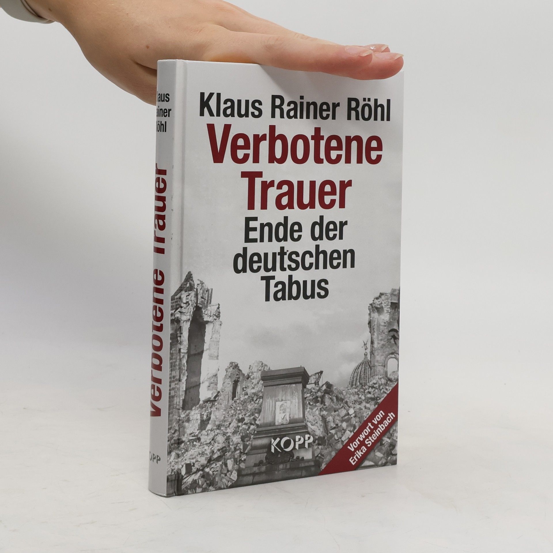 Klaus Rainer Röhl Verbotene Trauer