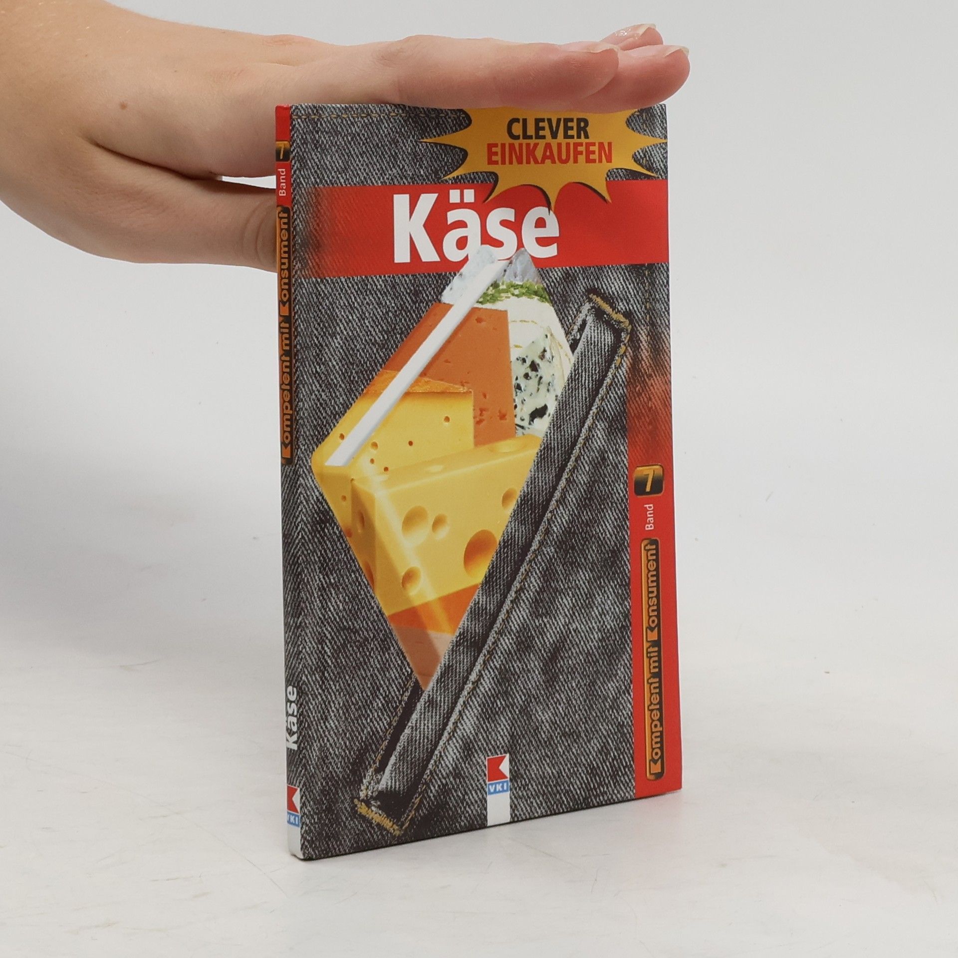 Manfred Tacha Clever einkaufen. Käse