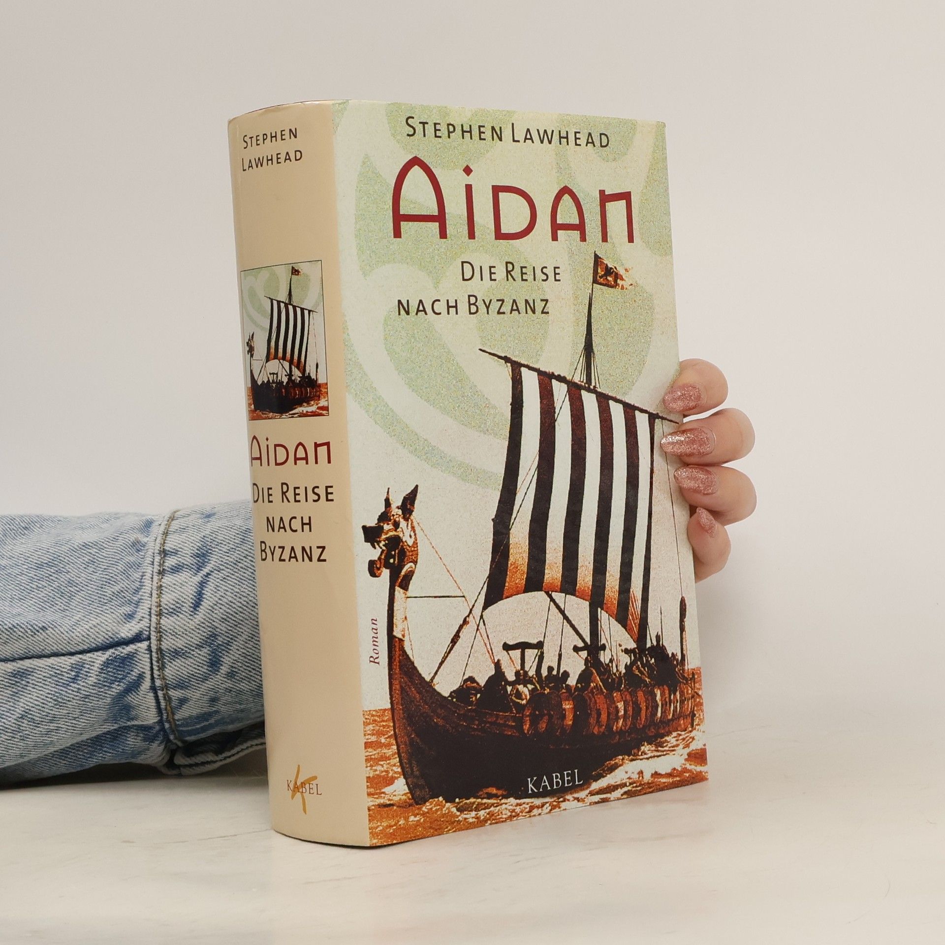 Stephen Lawhead Aidan - die Reise nach Byzanz