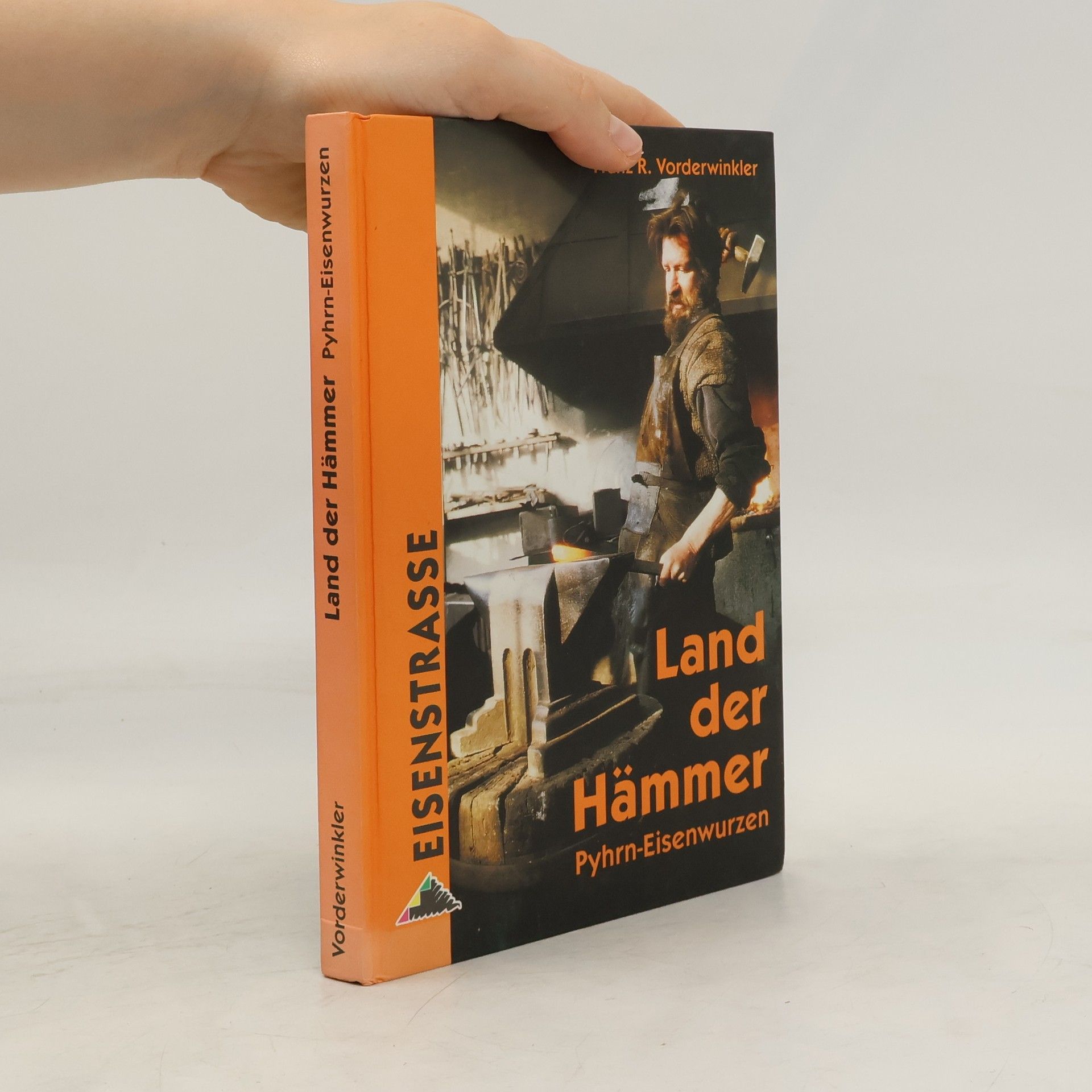 Franz R. Vorderwinkler Land der Hämmer