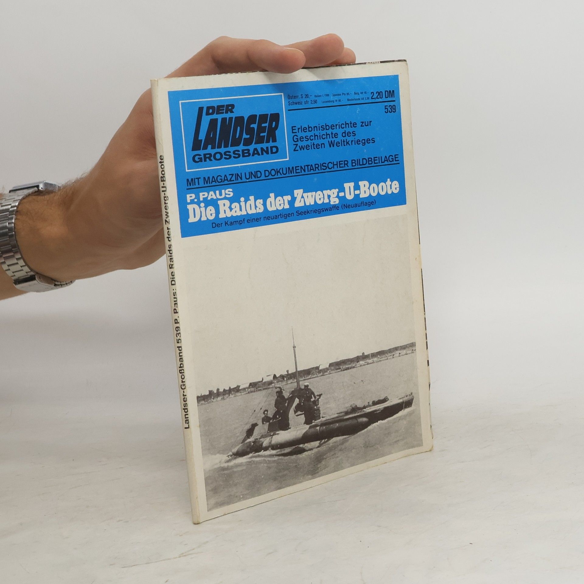Autorenkollektiv Der Landser Großband 539. Die Raids der Zwerg-U-Boote