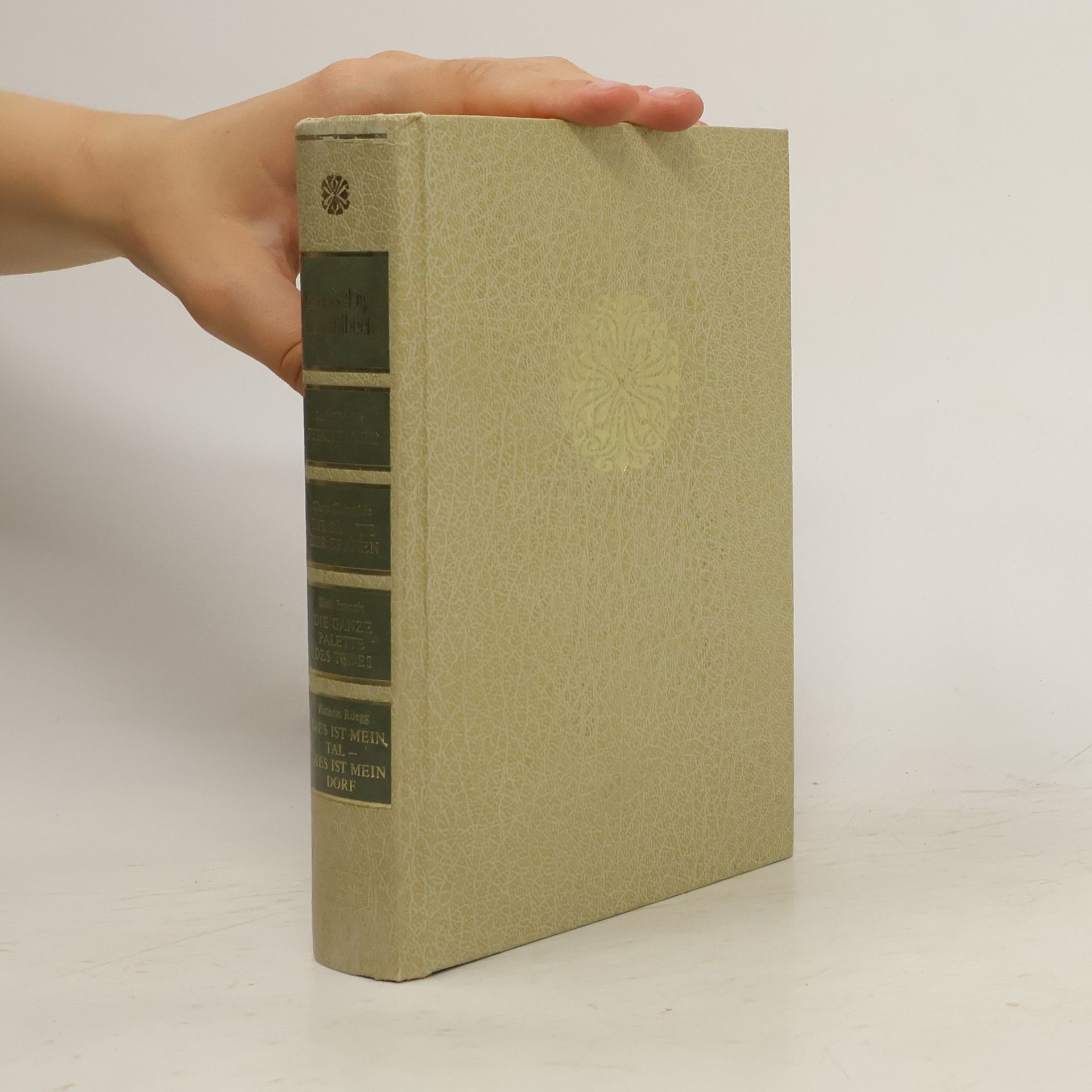 Kathrin Rüegg Reader's Digest Auswahlbücher. Feindfahrt. Die Sänfte der Tränen. Die ganze Palette des Todes. Dies ist mein Tal, dies ist mein Dorf