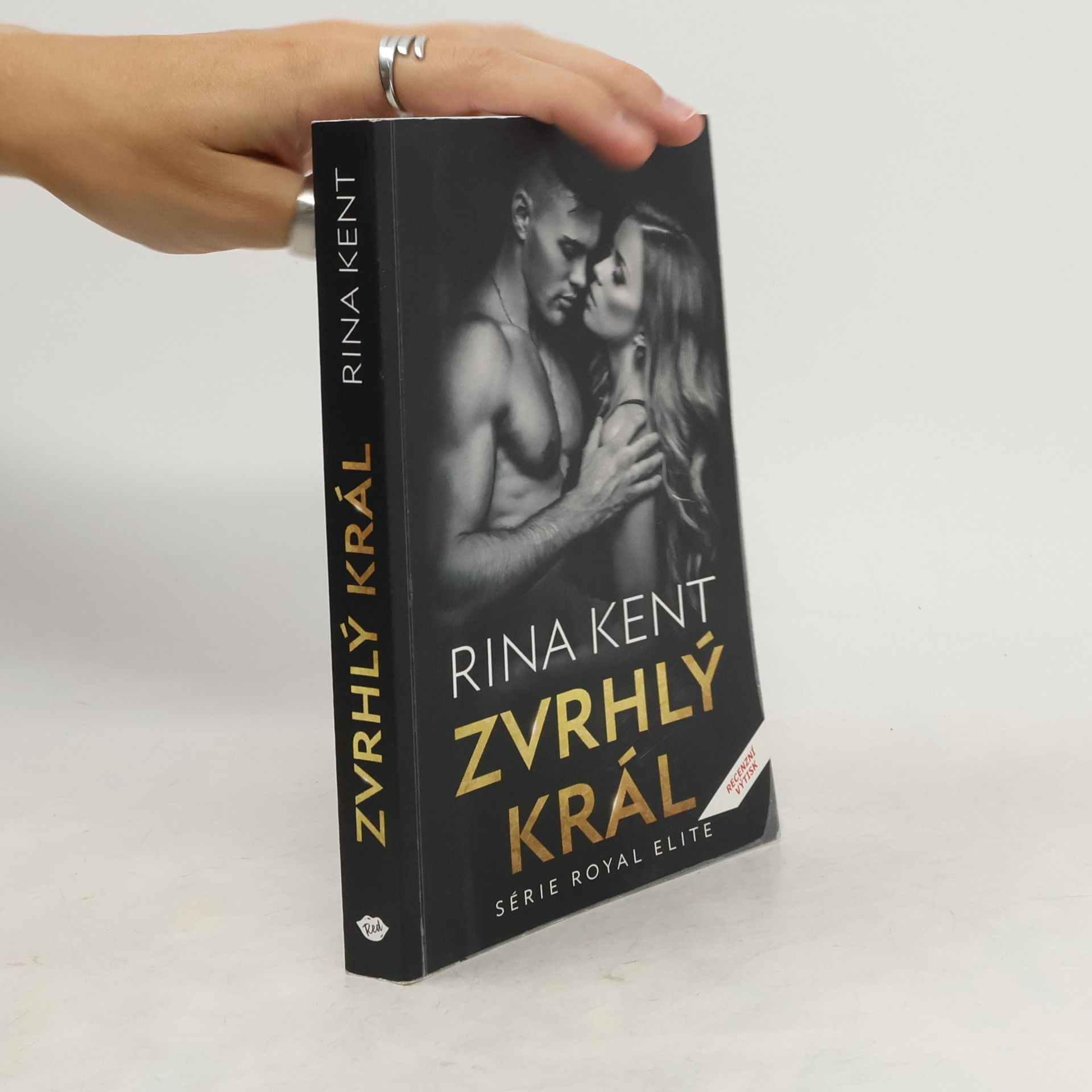 Rina Kent Zvrhlý král