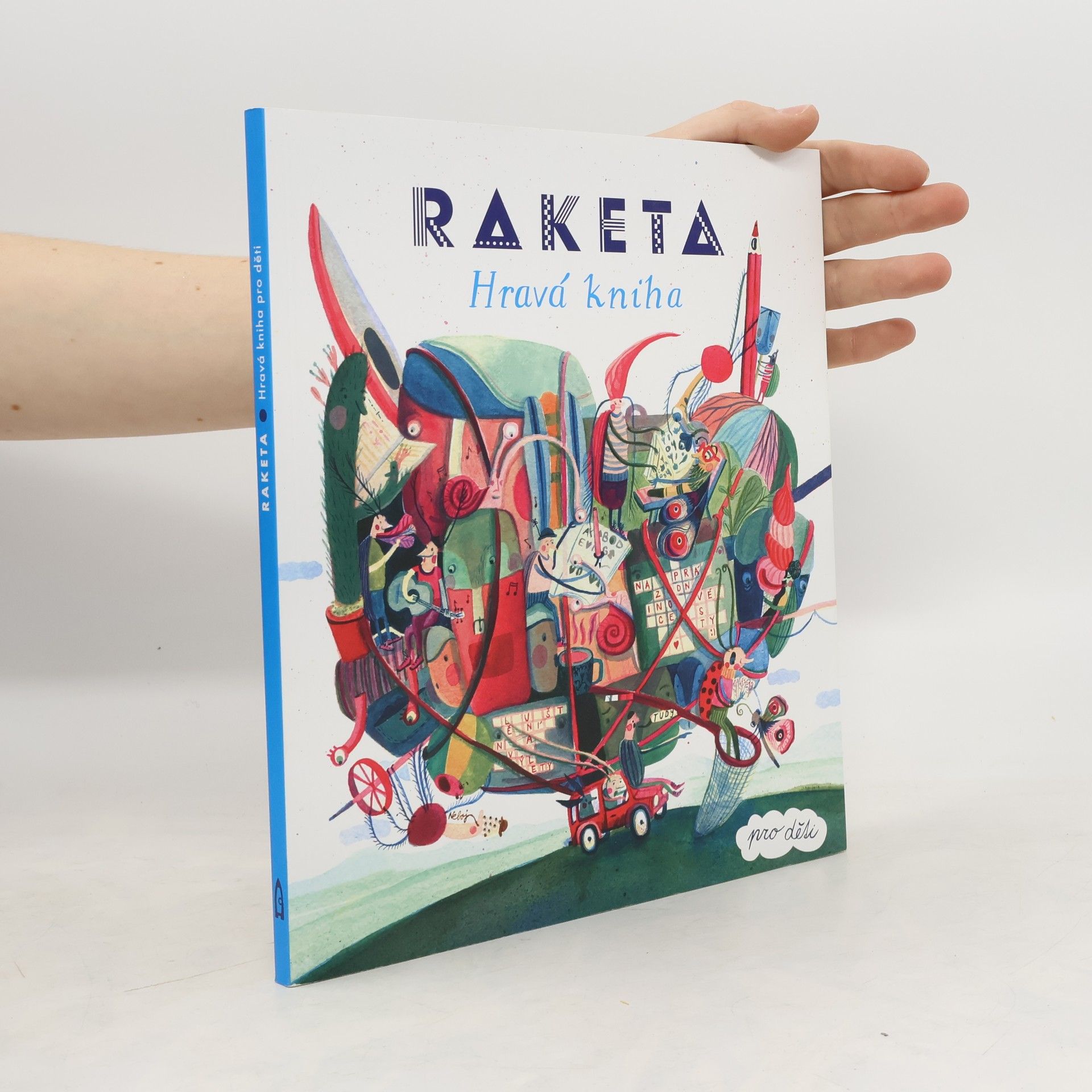 Radana Litošová Raketa : hravá kniha pro děti