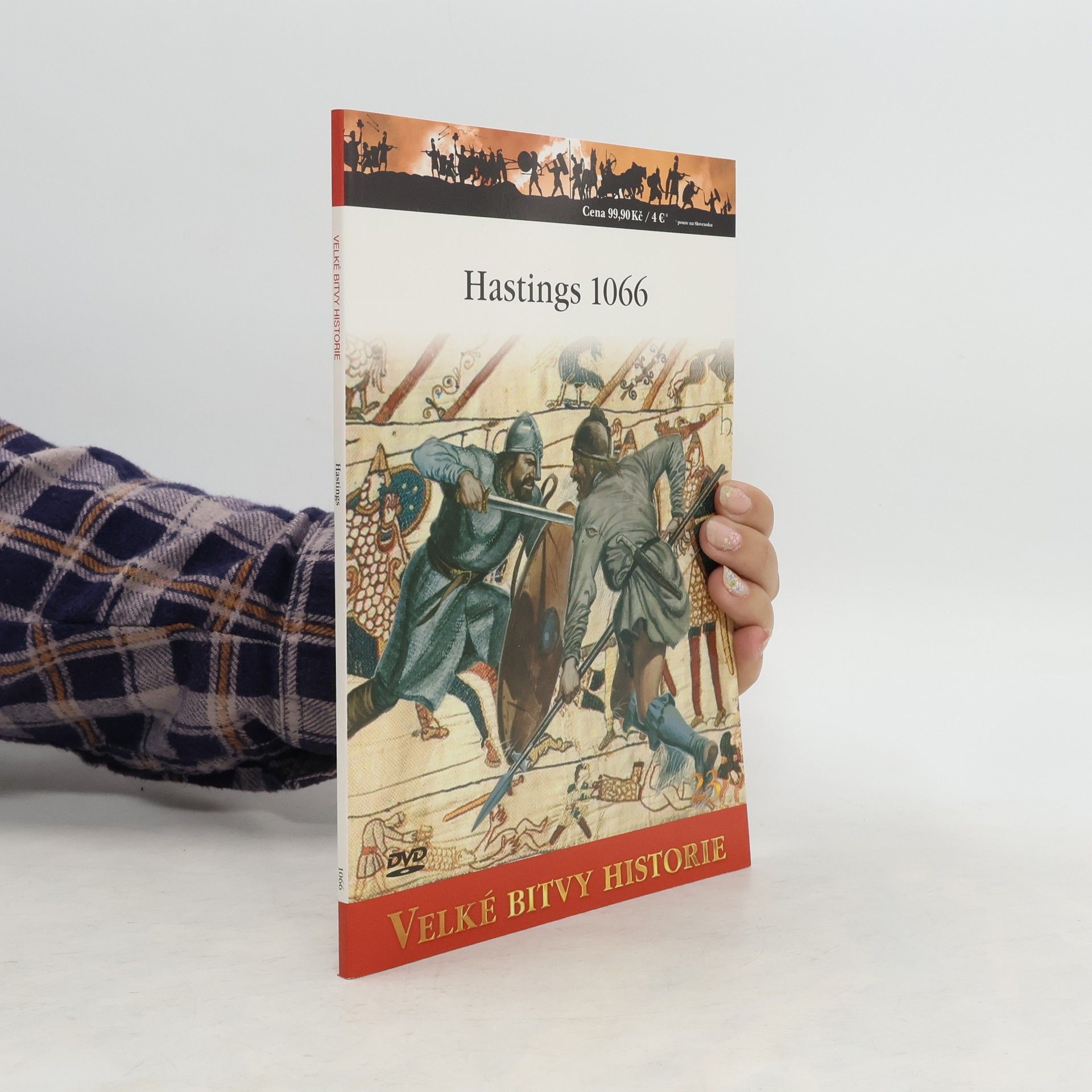 Christopher Gravett Hastings 1066 - Pád anglosaské Anglie