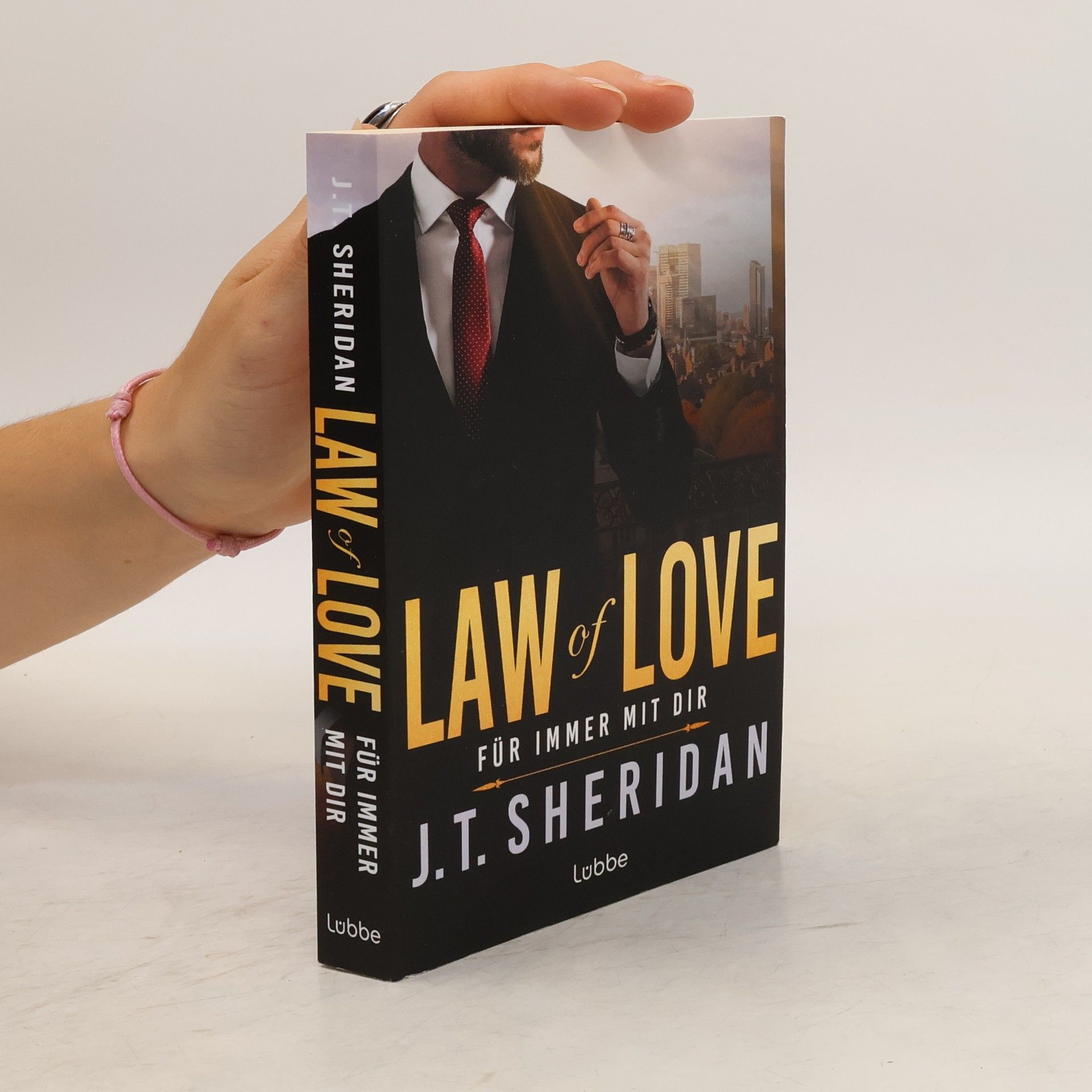 J. T. Sheridan Law of Love – Für immer mit dir