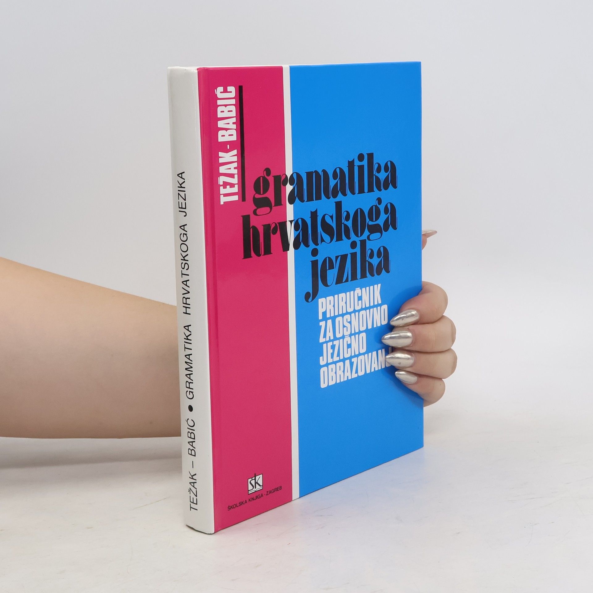 Stjepko Težak Gramatika hrvatskoga jezika