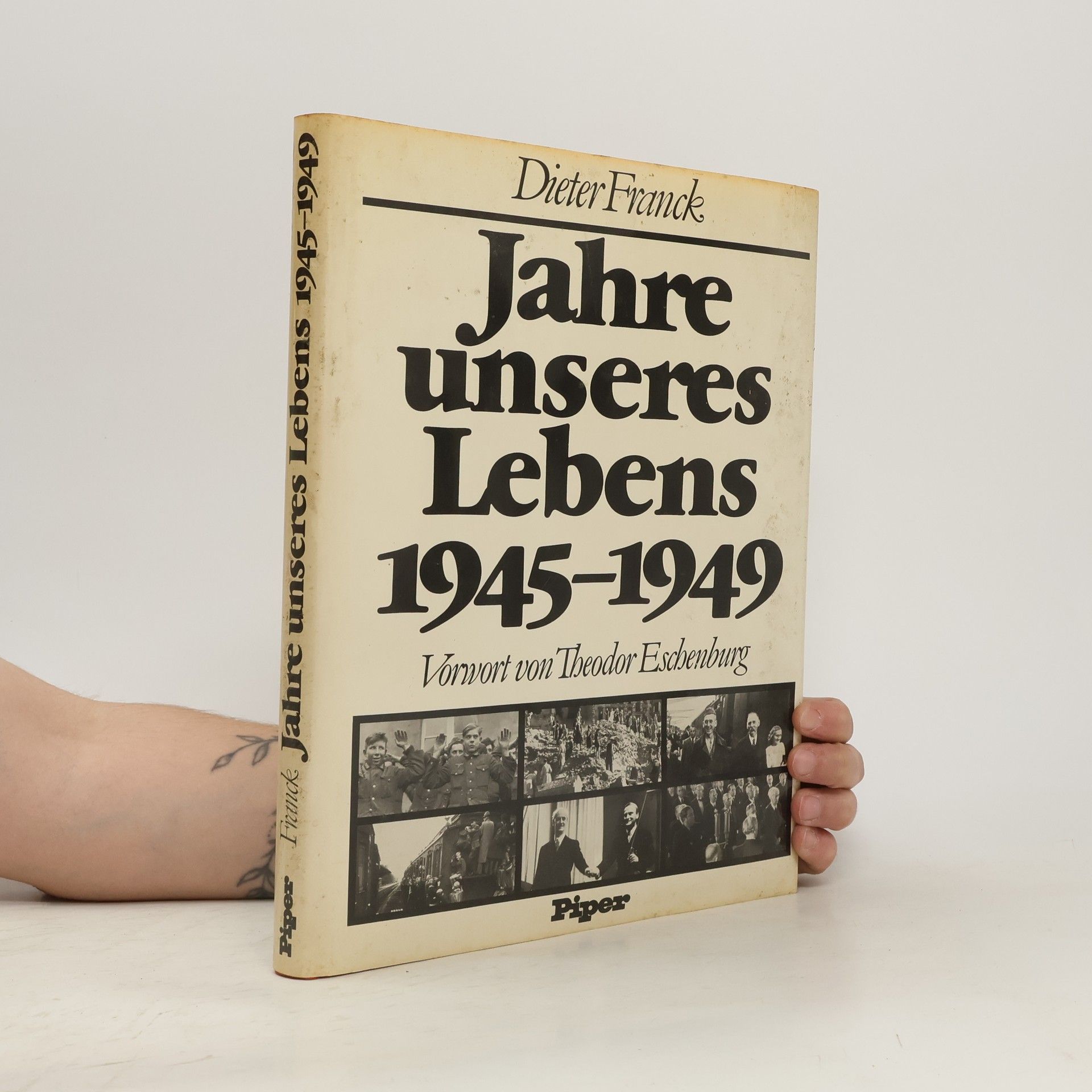 Dieter Franck Jahre unseres Lebens 1945-1949