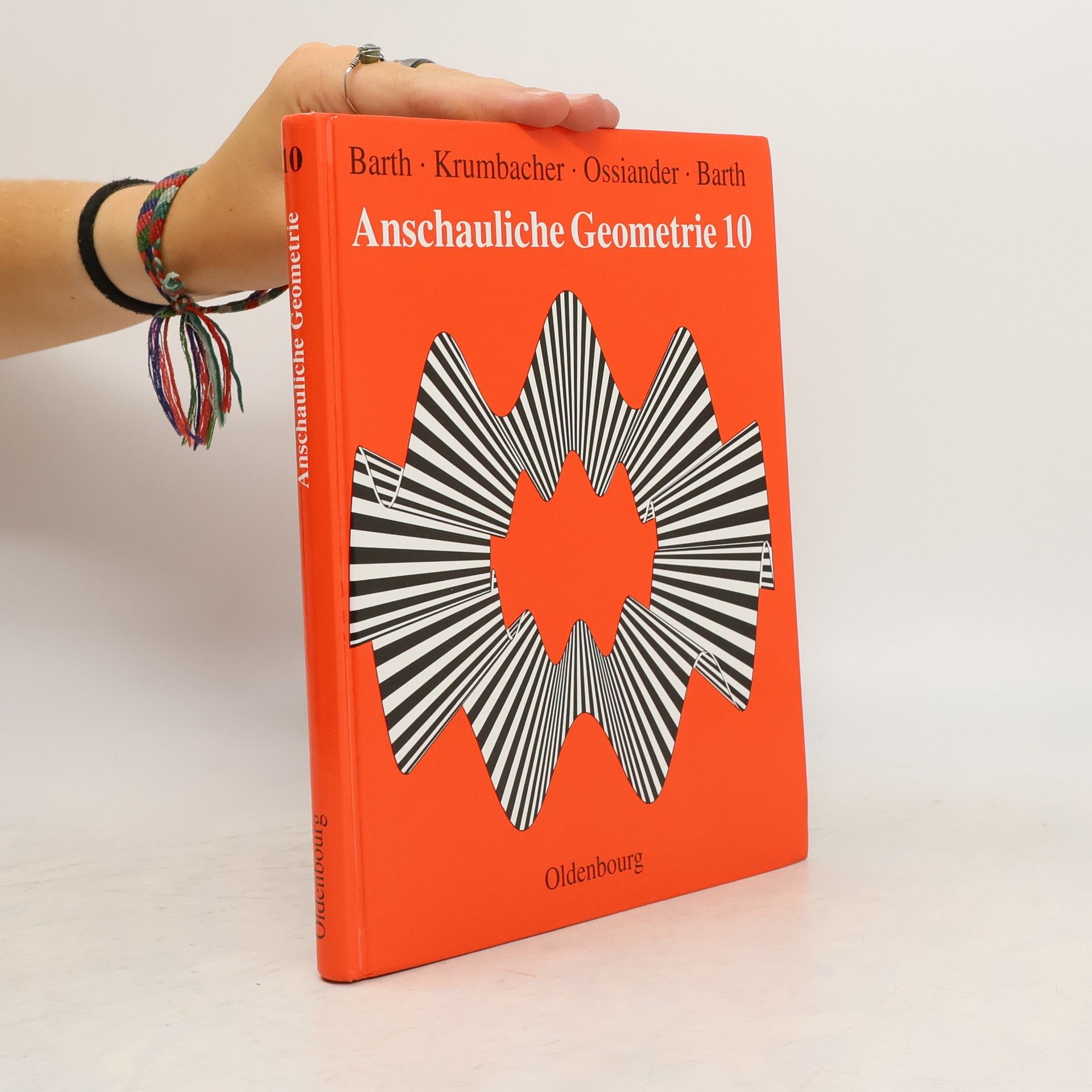 Elisabeth Barth Anschauliche Geometrie, Bd.10