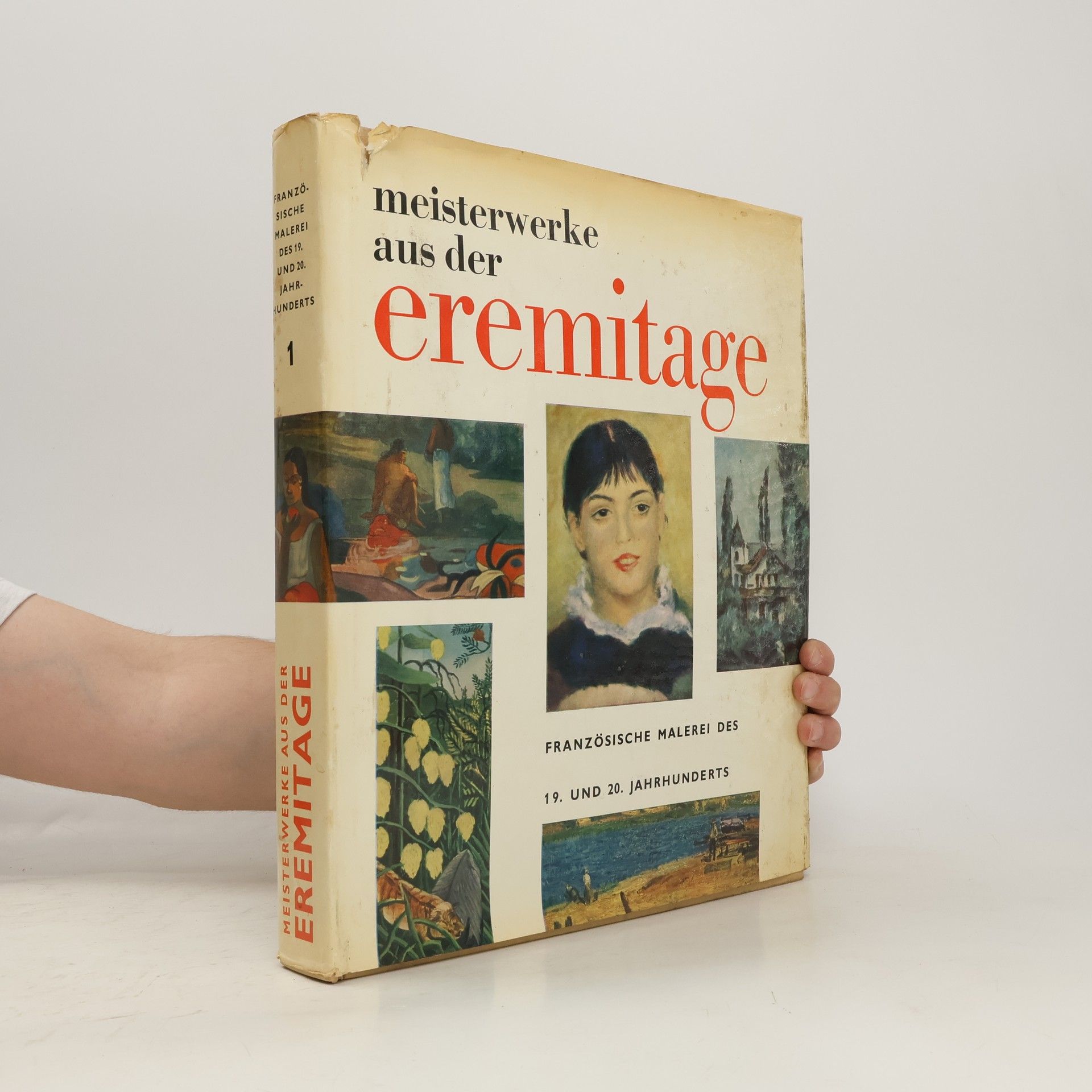 Various authors Meisterwerke aus der Eremitage. Malerei des 19. und 20. Jahrhunderts