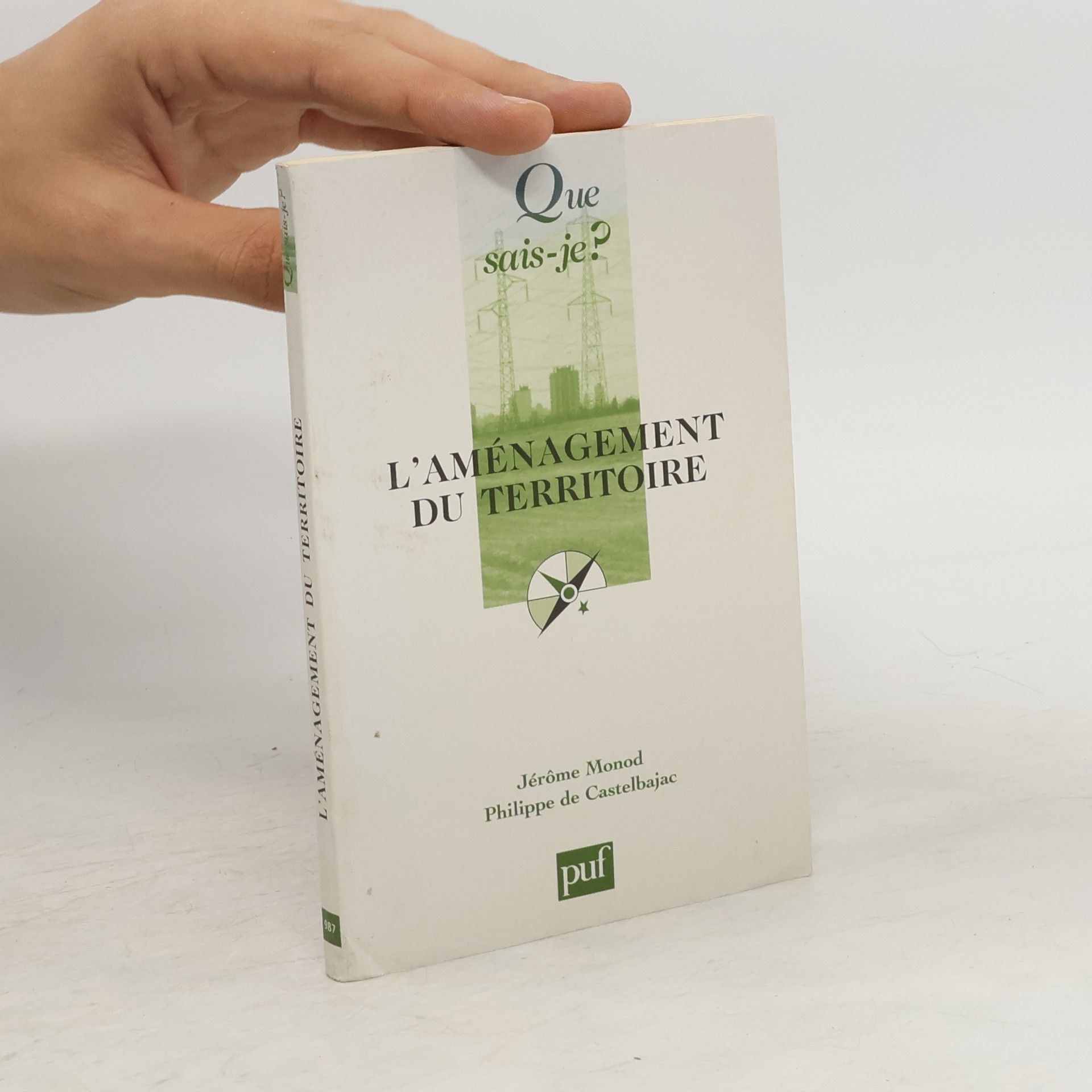 Jérôme Monod L'aménagement du territoire