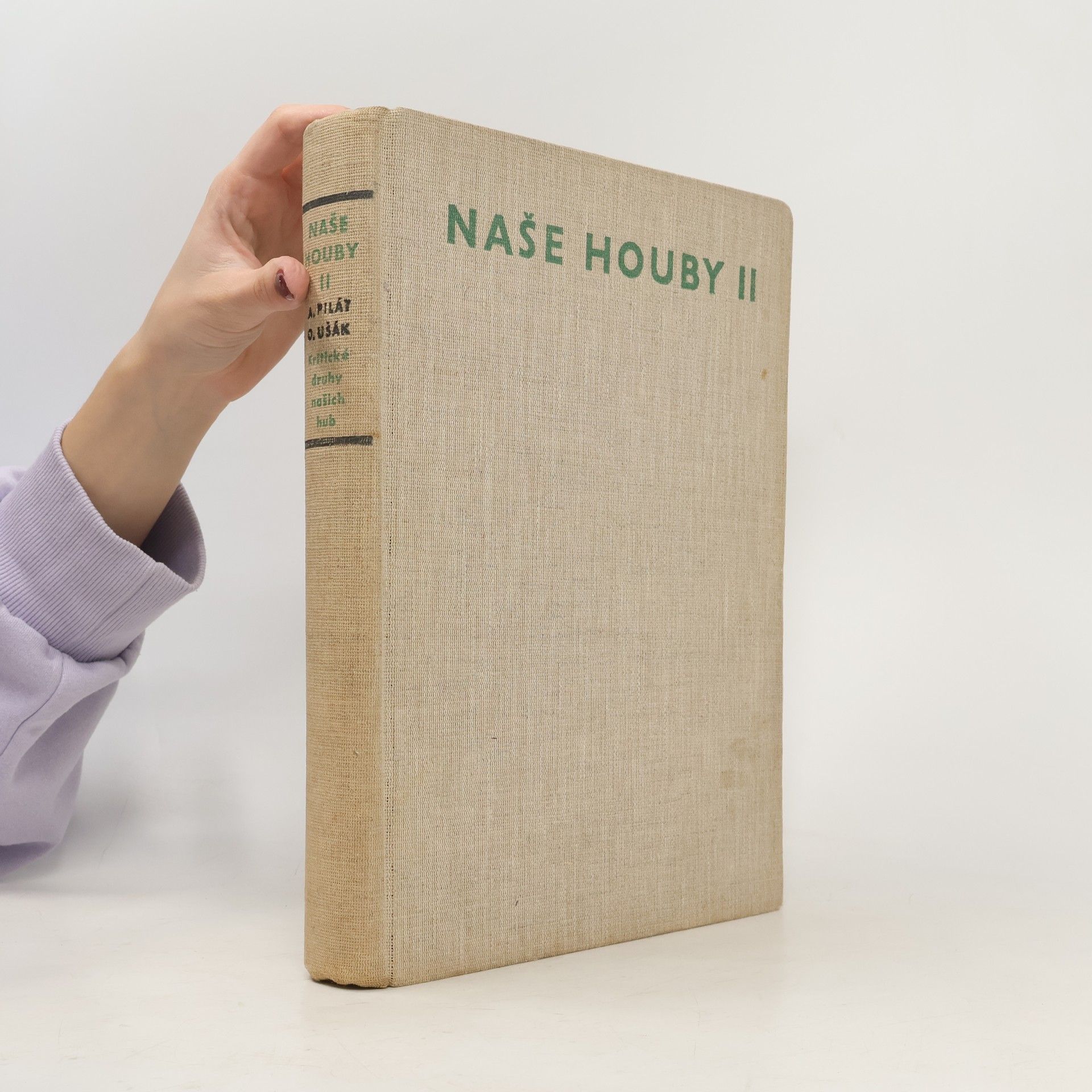 O. Ušák Naše houby II. Kritické druhy našich hub