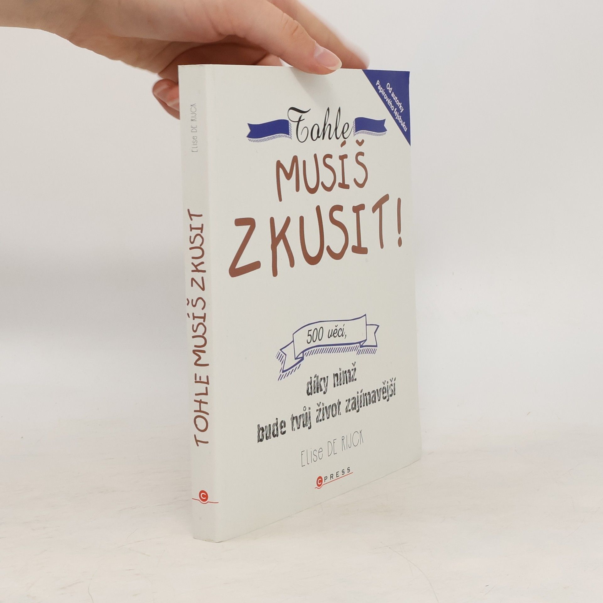Elise de Rijck Tohle musíš zkusit!