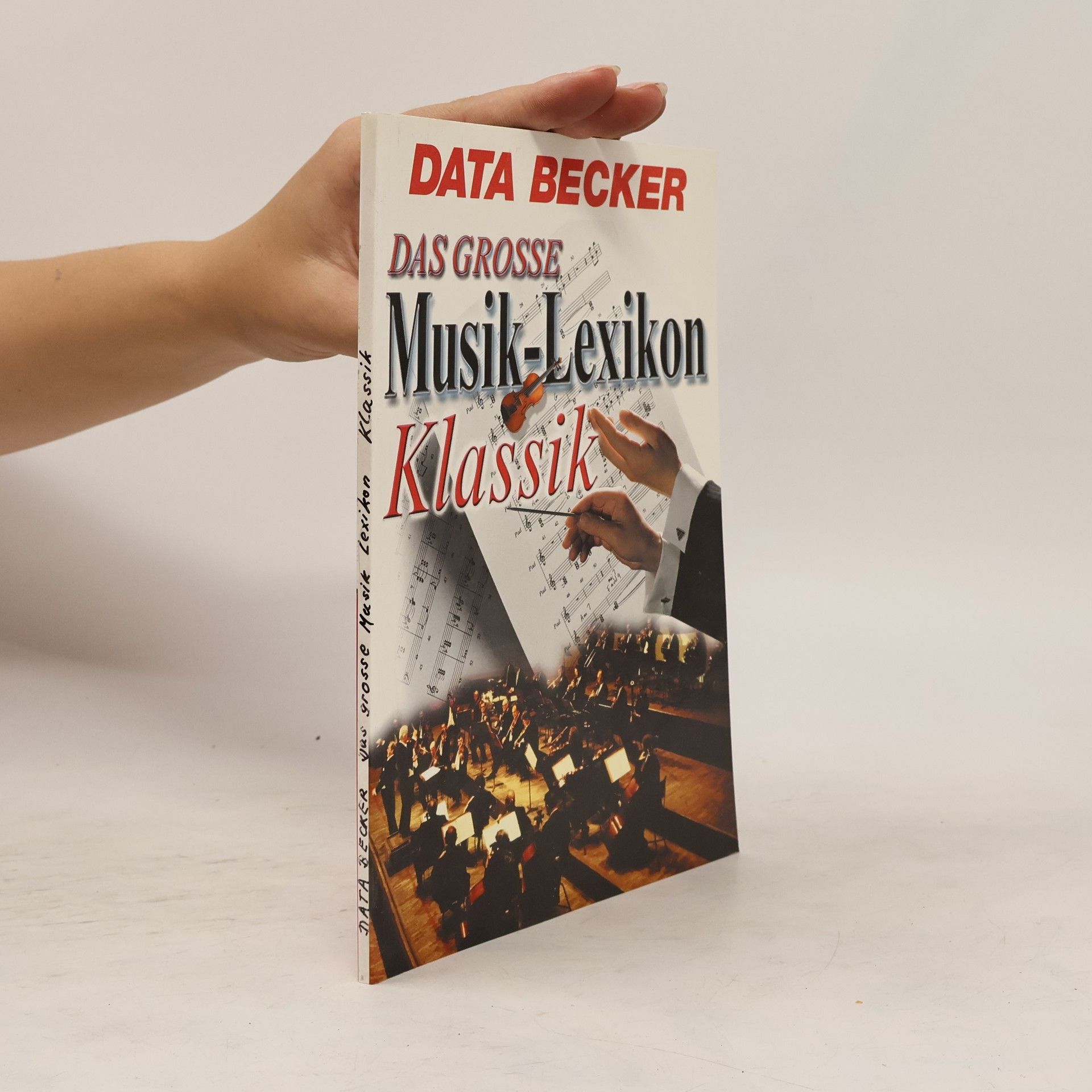 Autorenkollektiv Das große Musik-Lexikon Klassik