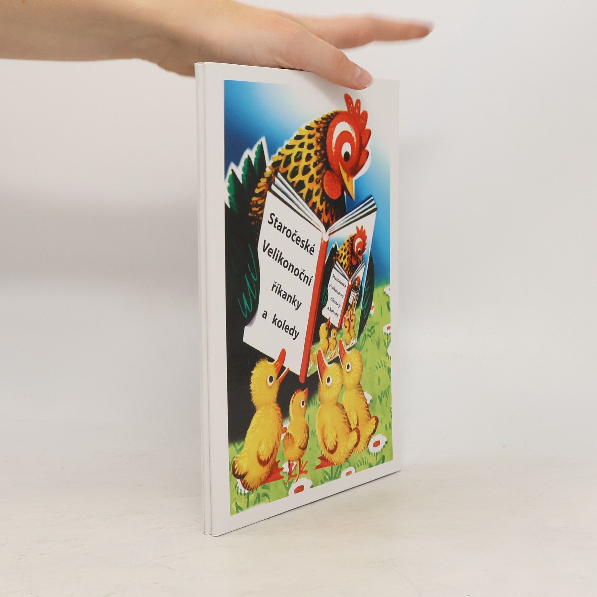 Kolektív autorov Staročeské Velikonoční říkanky a koledy