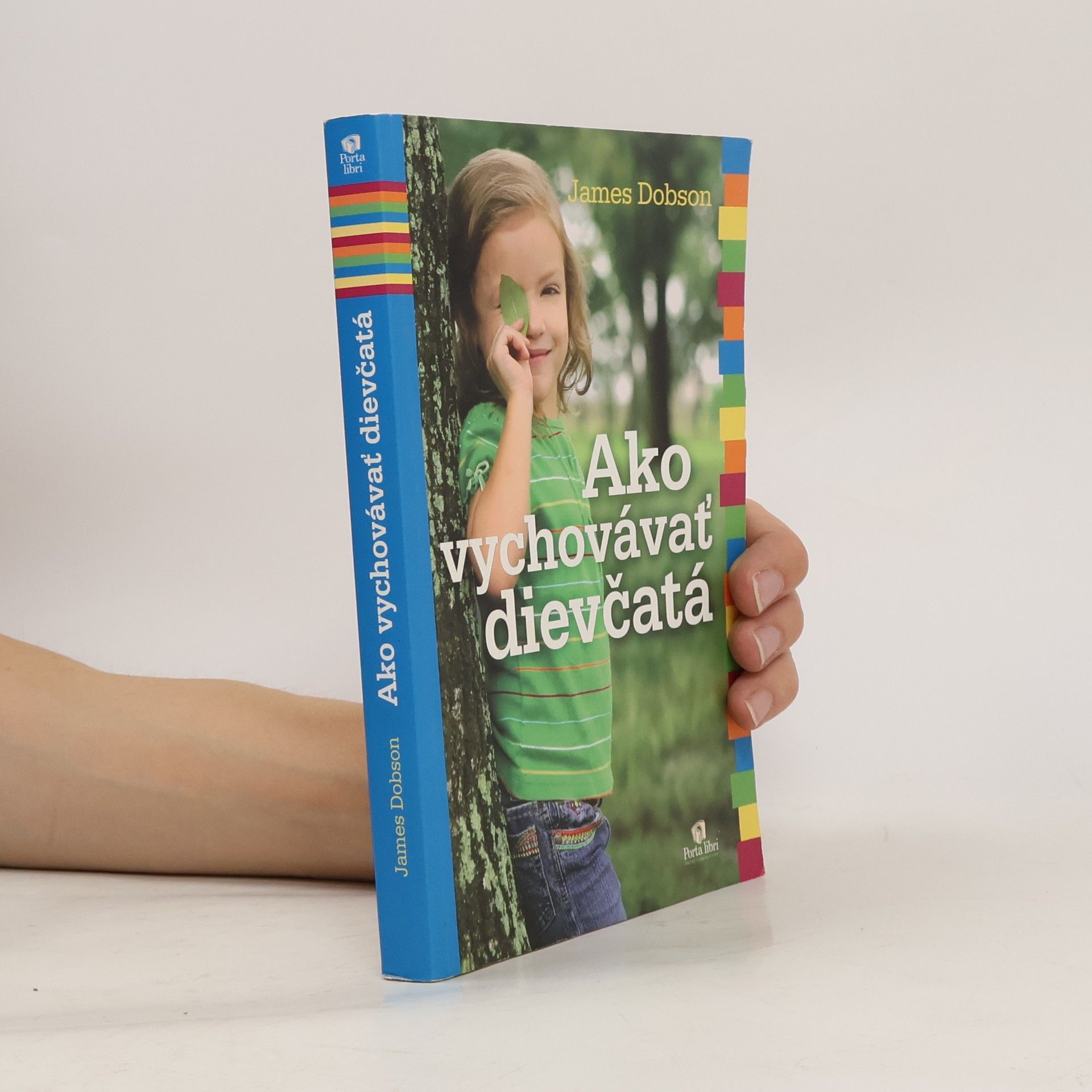 James Dobson Ako vychovávať dievčatá