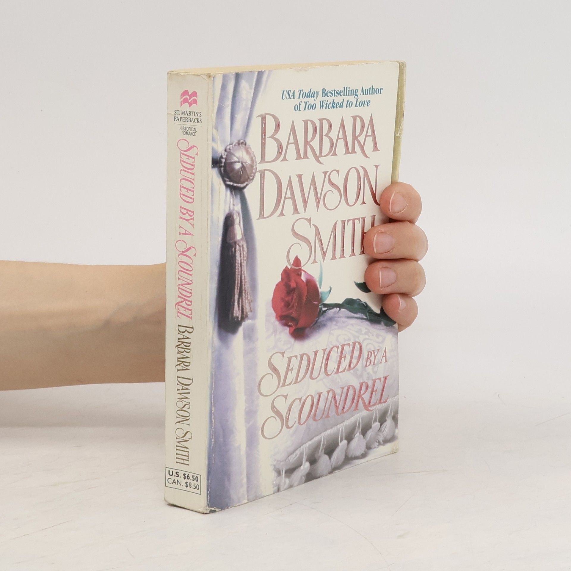 Barbara Dawson Smith Historical Romance: Seduced By A Scoundrel