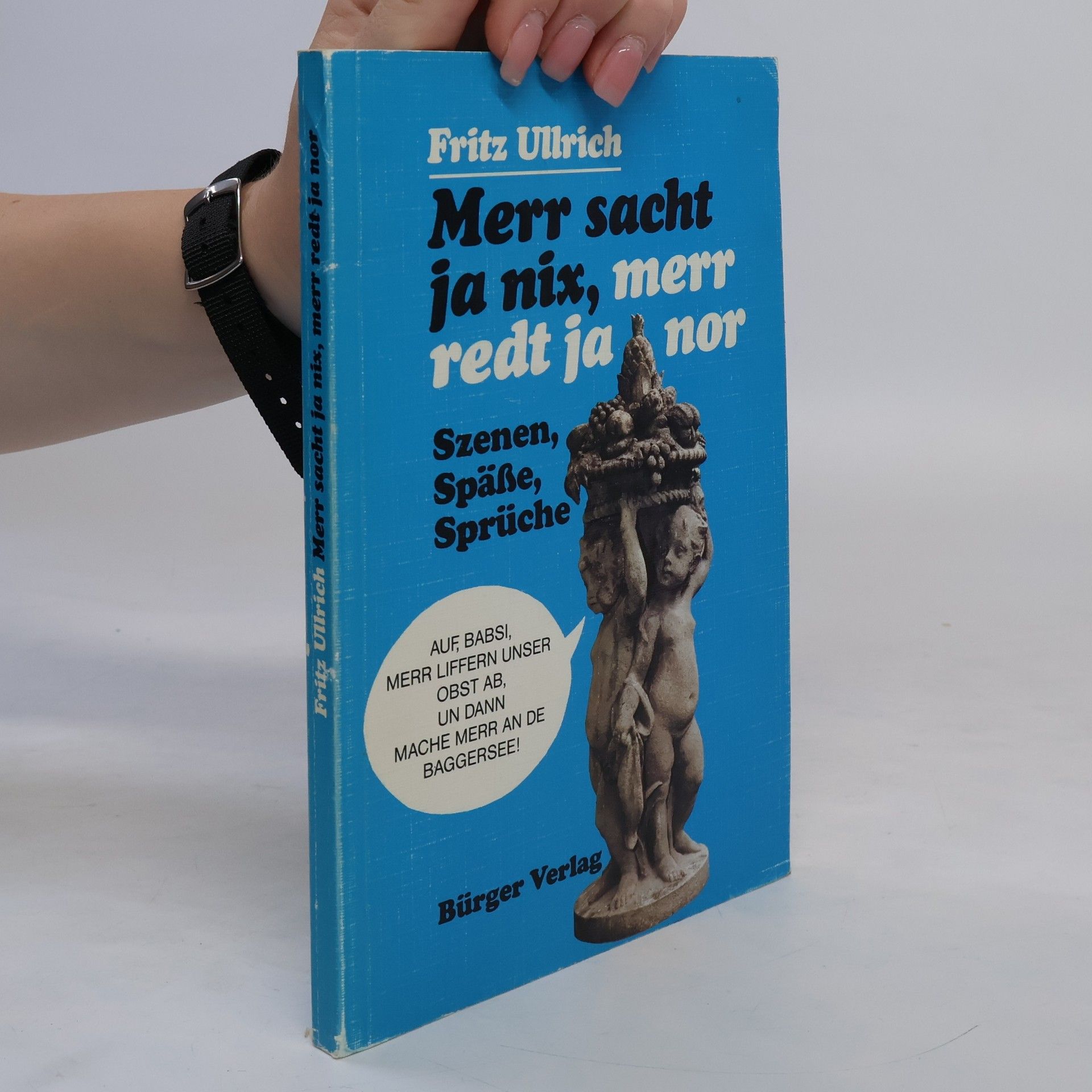 Fritz Ullrich  Merr sacht ja nix, merr redt ja nor