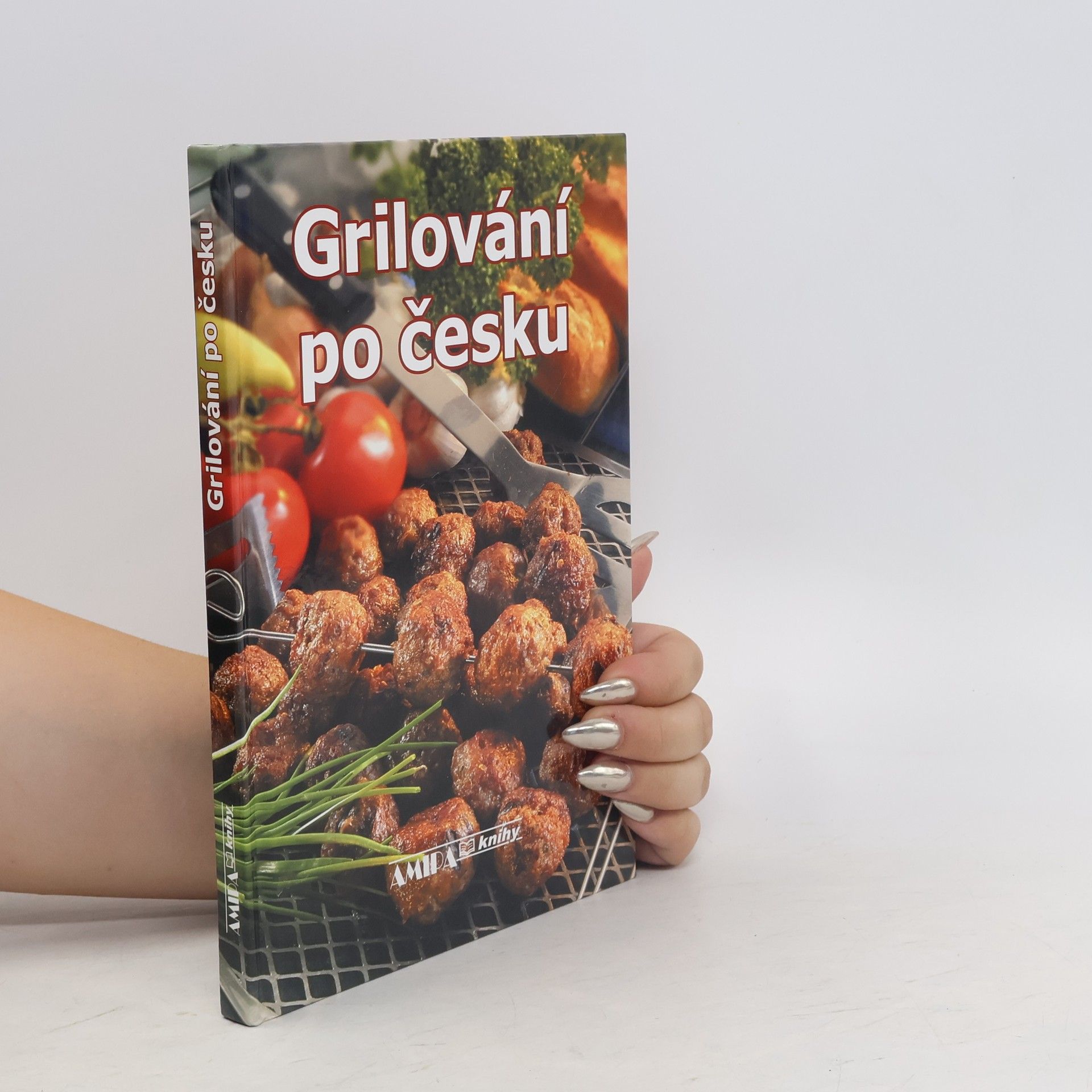 Jitka Höflerová Grilování po česku. 300 receptů