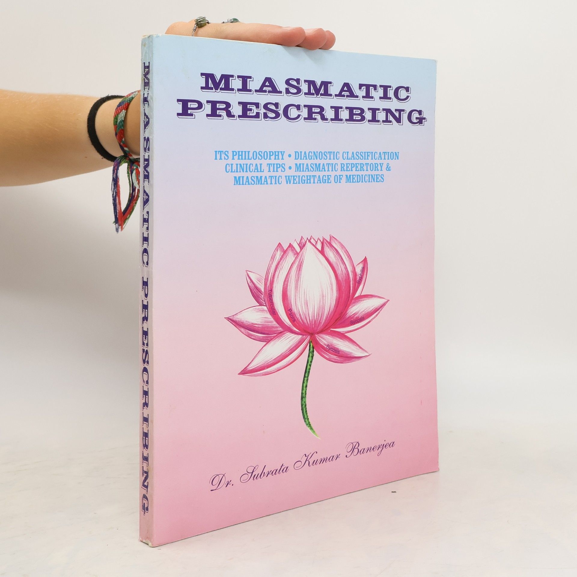 Subrata Kumar Banerjea Miasmatic Prescribing