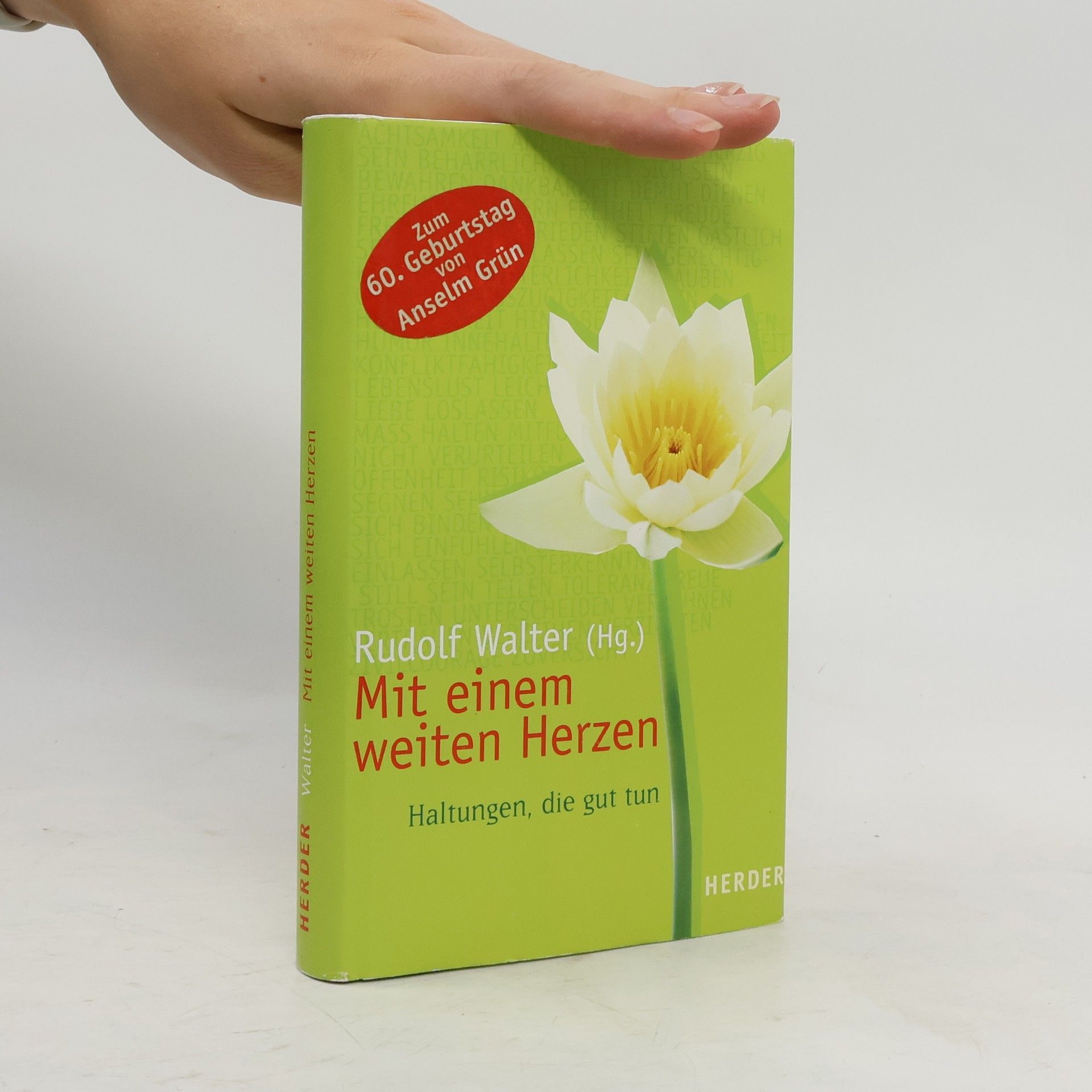 Rudolf Walter Mit einem weiten Herzen