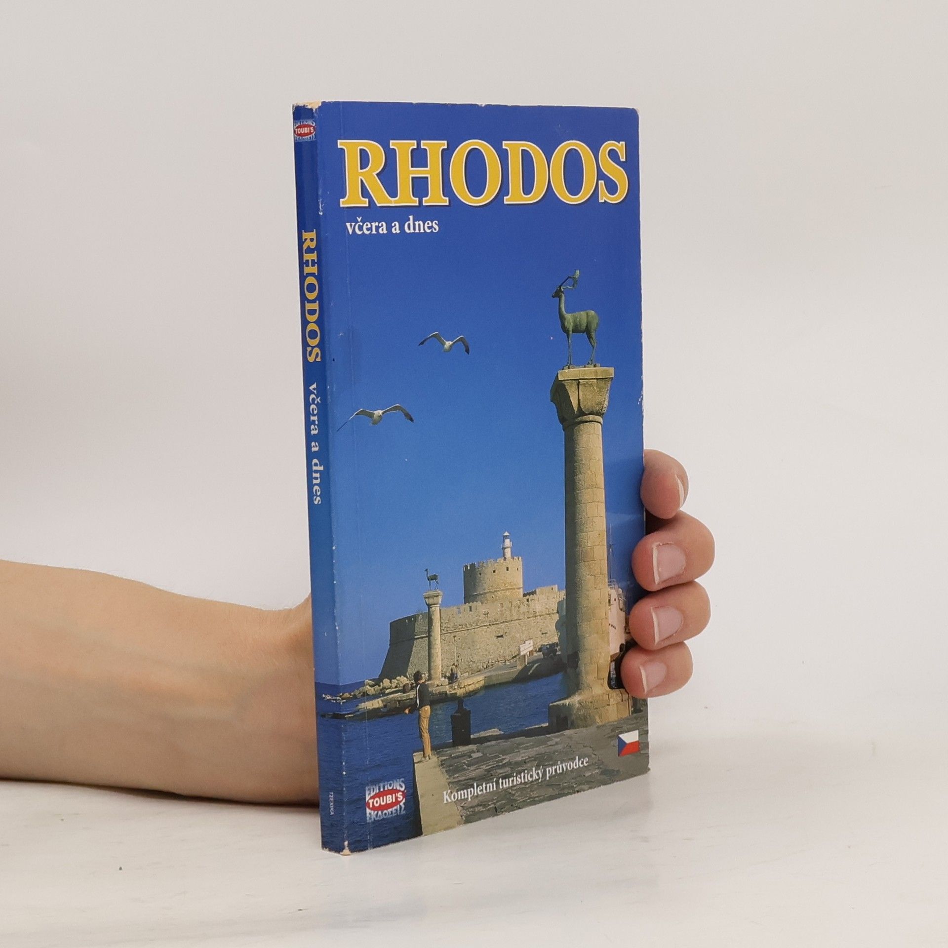 Pavlína Paschou Rhodos včera a dnes : kompletní turistický průvodce se 145 barevnými fotografiemi a mapkami