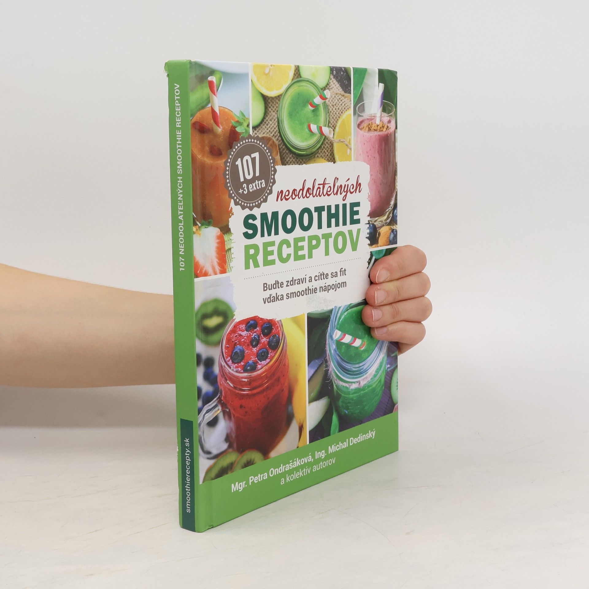 Petra Ondrašáková 107 neodolateľných smoothie receptov