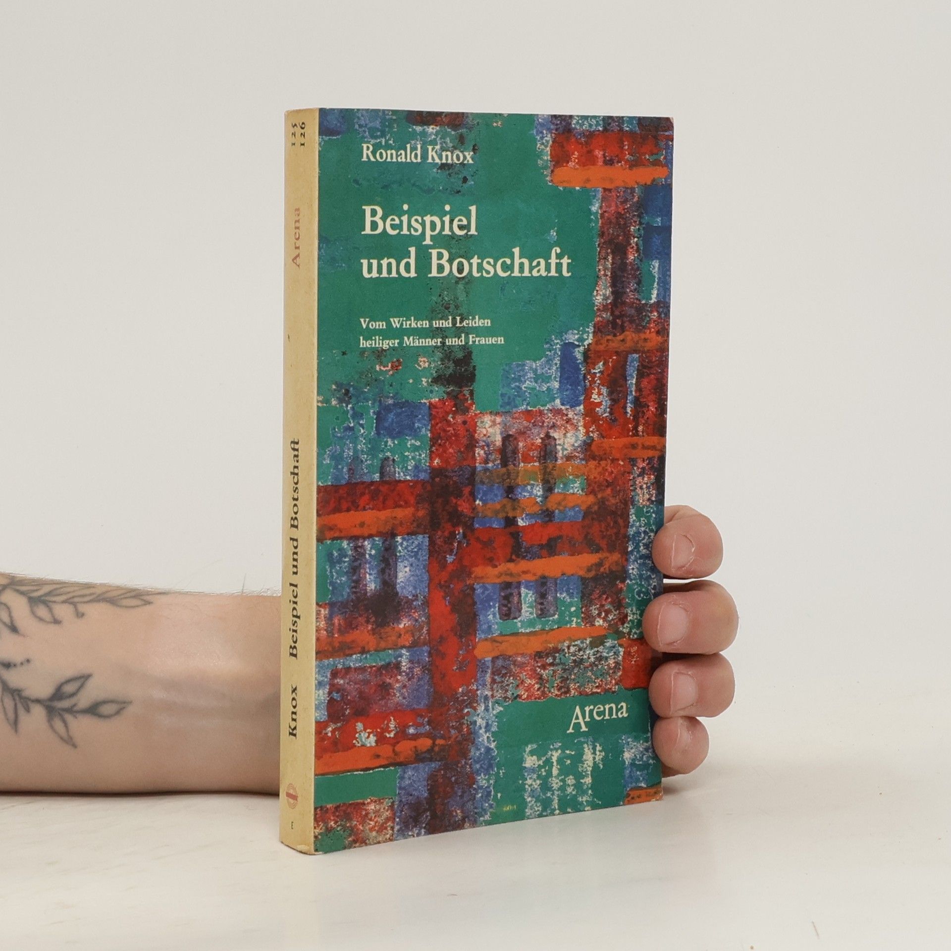 Ronald Arbuthnott Knox Beispiel und Botschaft