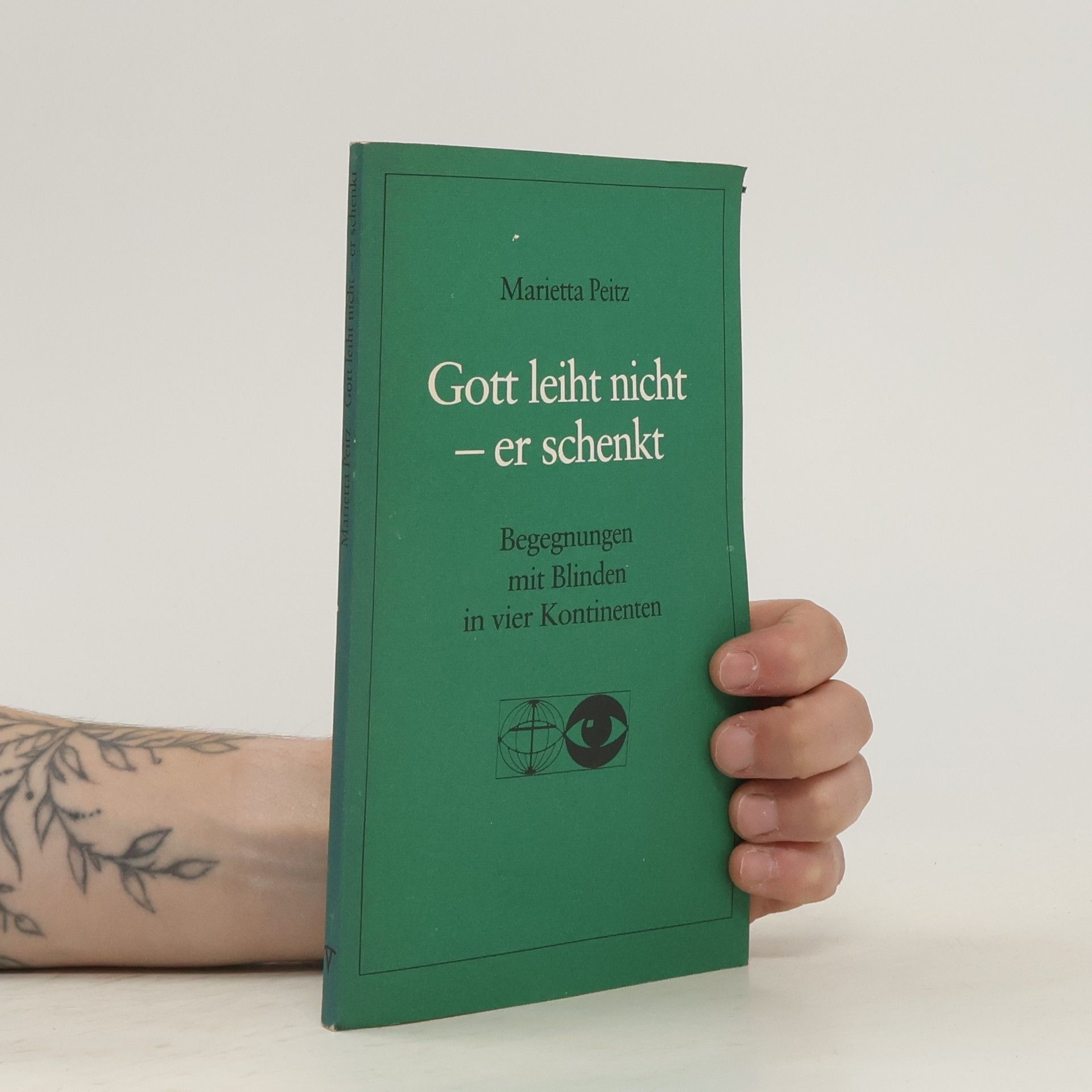 Marietta Peitz Gott leiht nicht - er schenkt