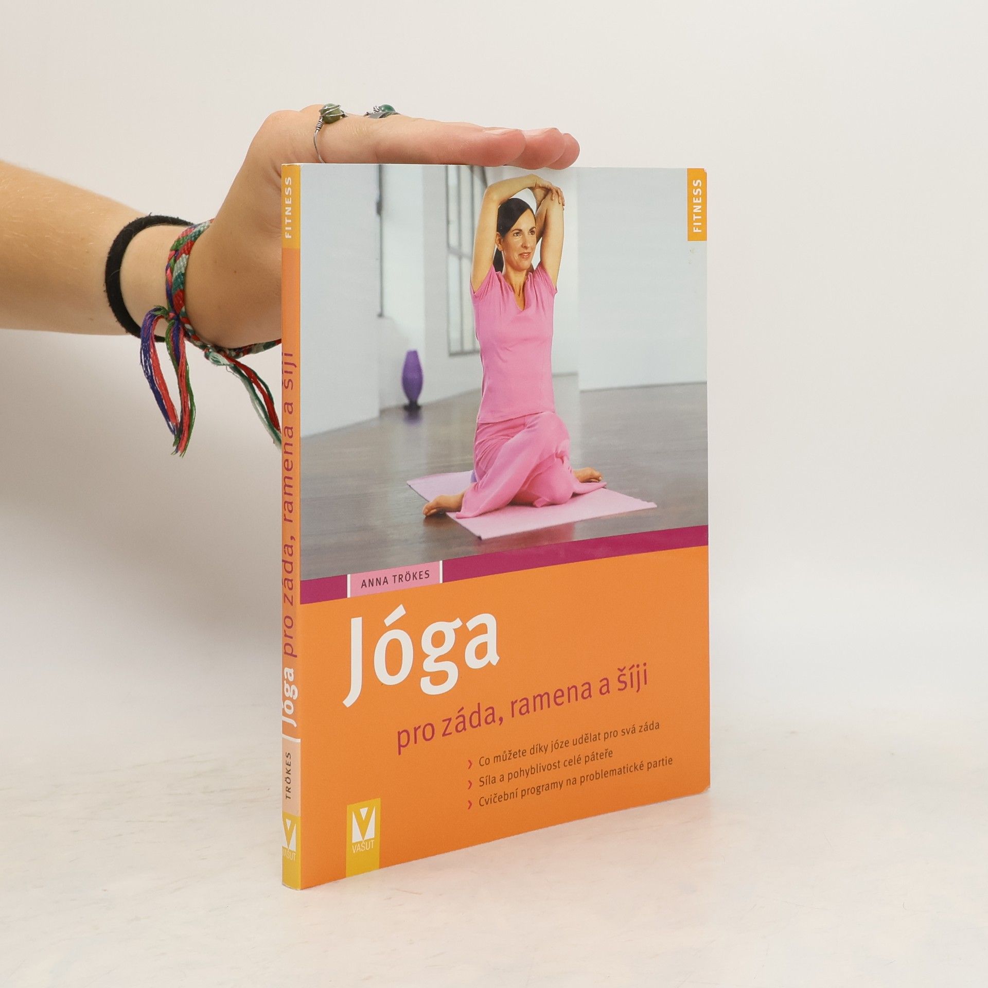 Anna Trökes Jóga pro záda, ramena a šíji