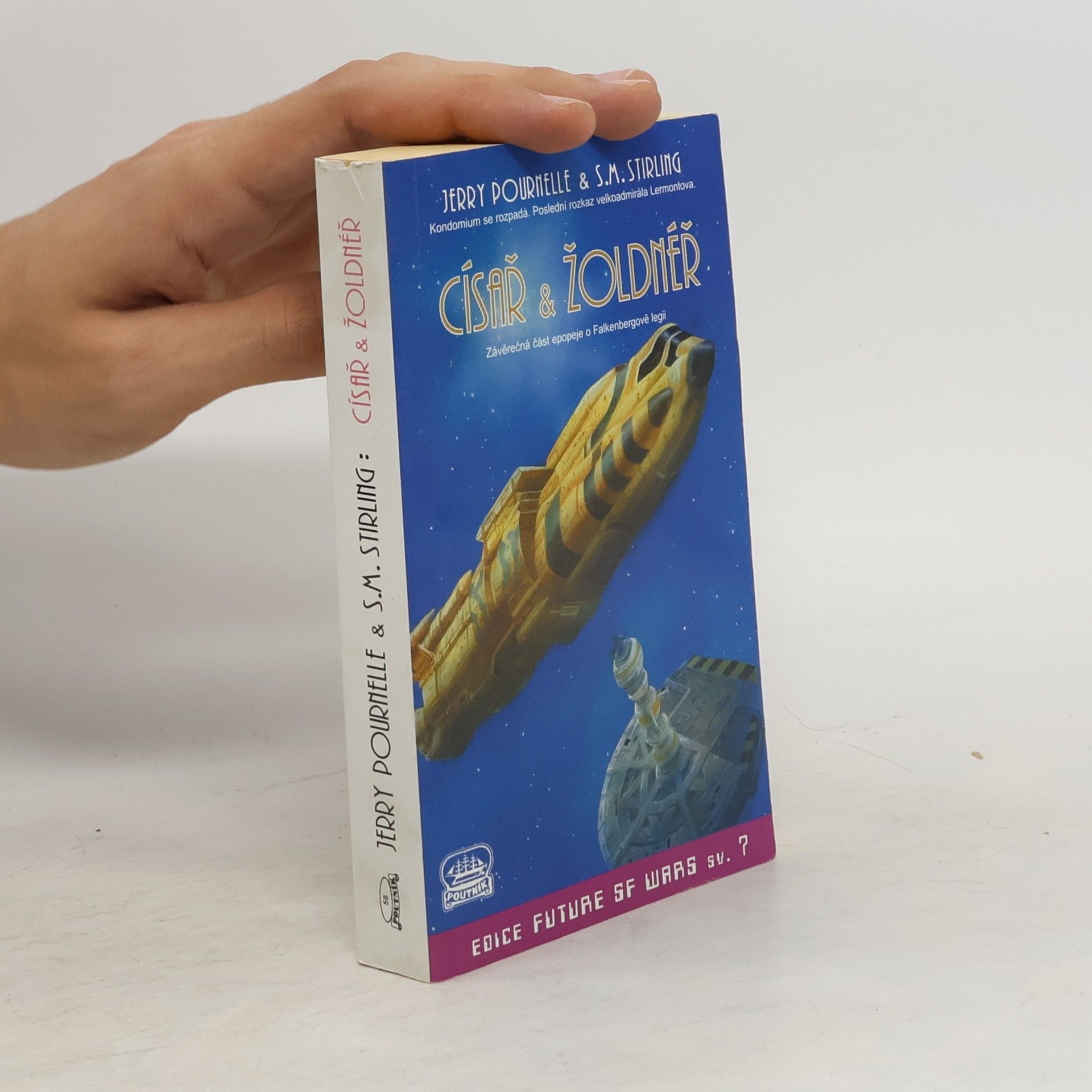 Jerry Pournelle Císař & žoldnéř