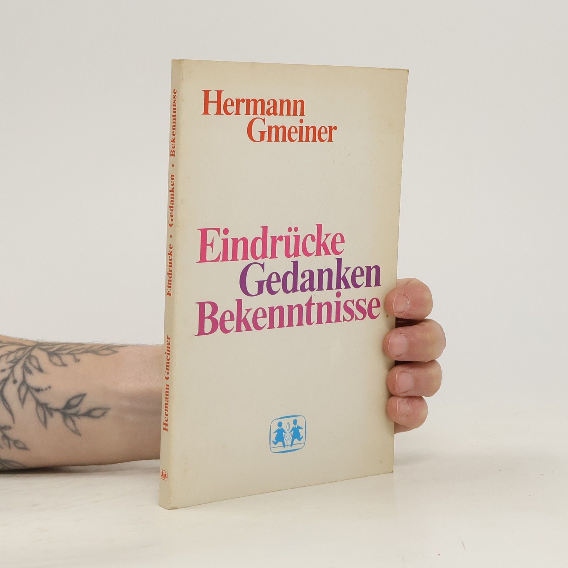 Hermann Gmeiner Eindrücke Gedanken Bekenntnisse