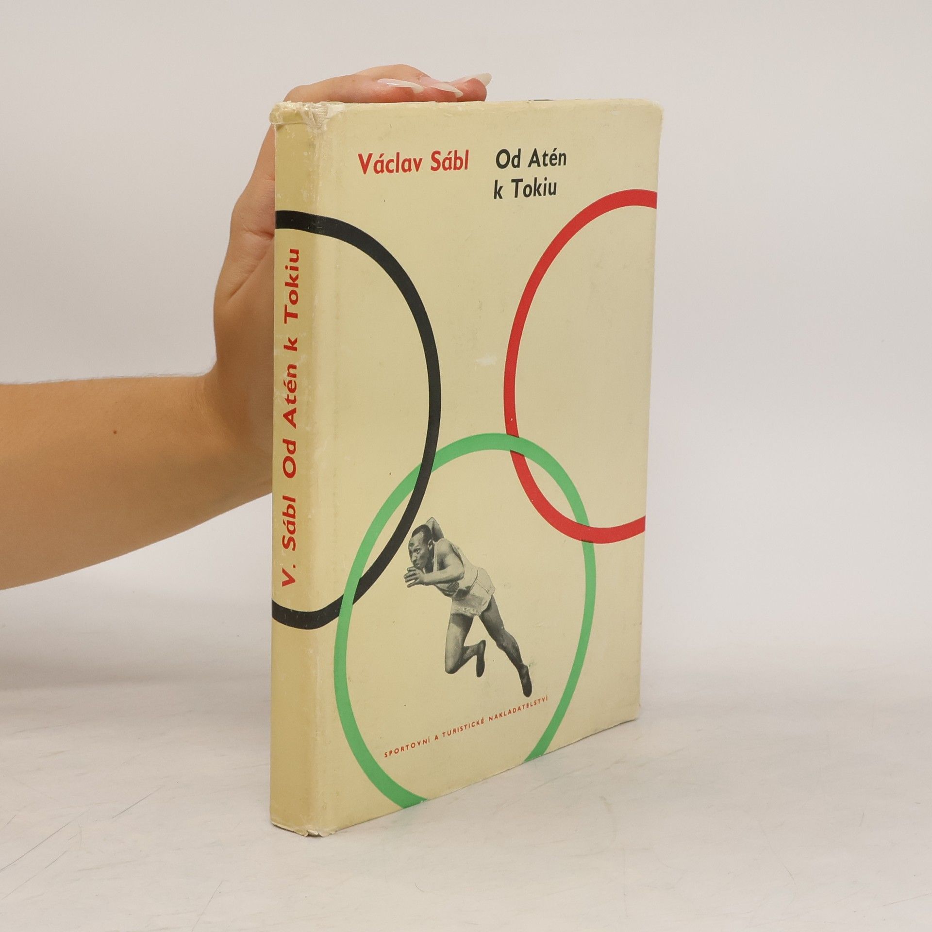 Václav Sábl Od Atén k Tokiu