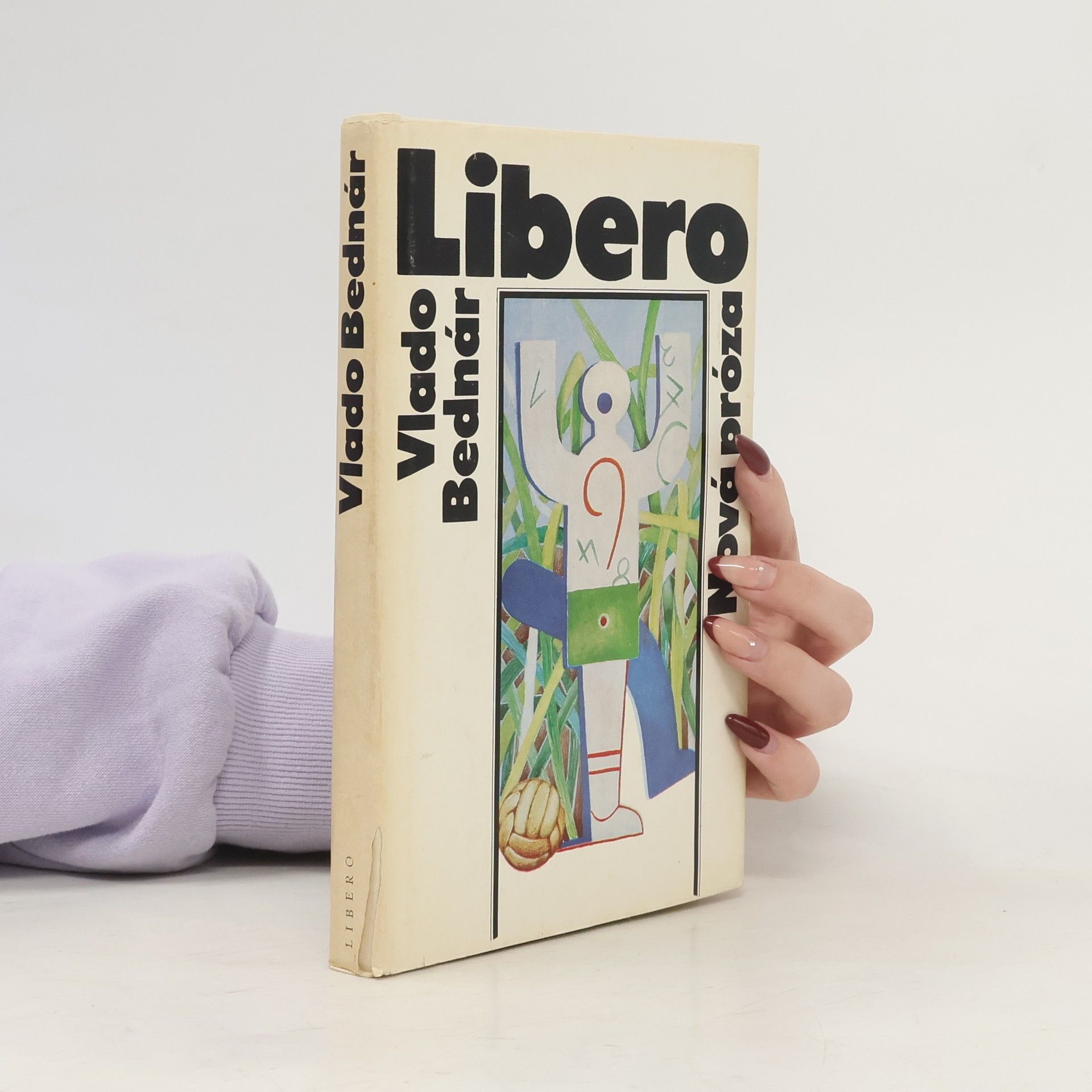 Vlado Bednár Libero. Nová proza