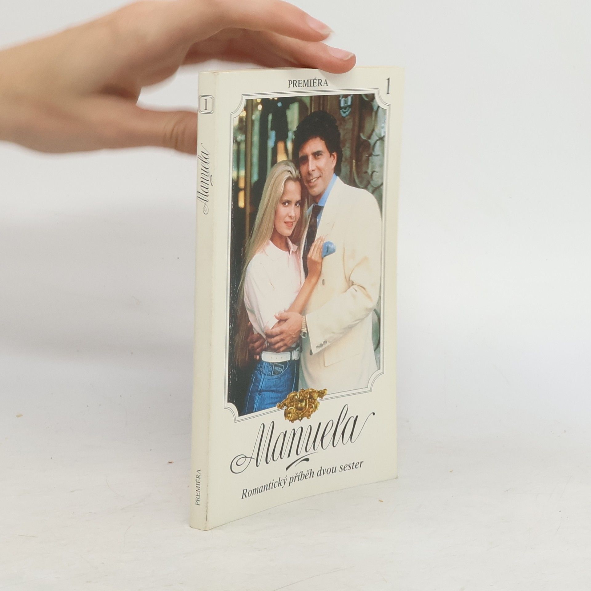 Kolektiv autorů Manuela 1. Romantický příběh dvou sester