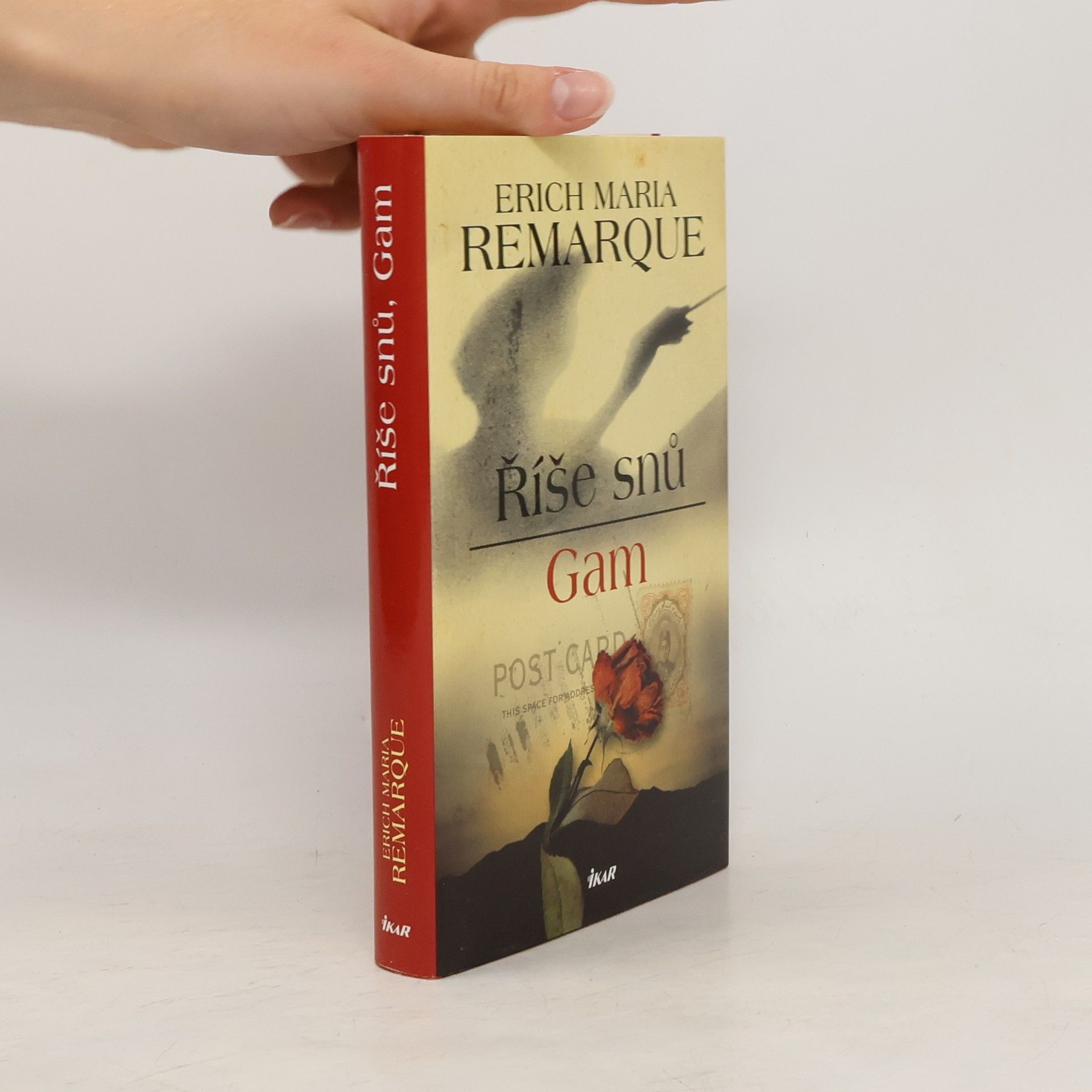 Erich Maria Remarque Říše snů. Gam