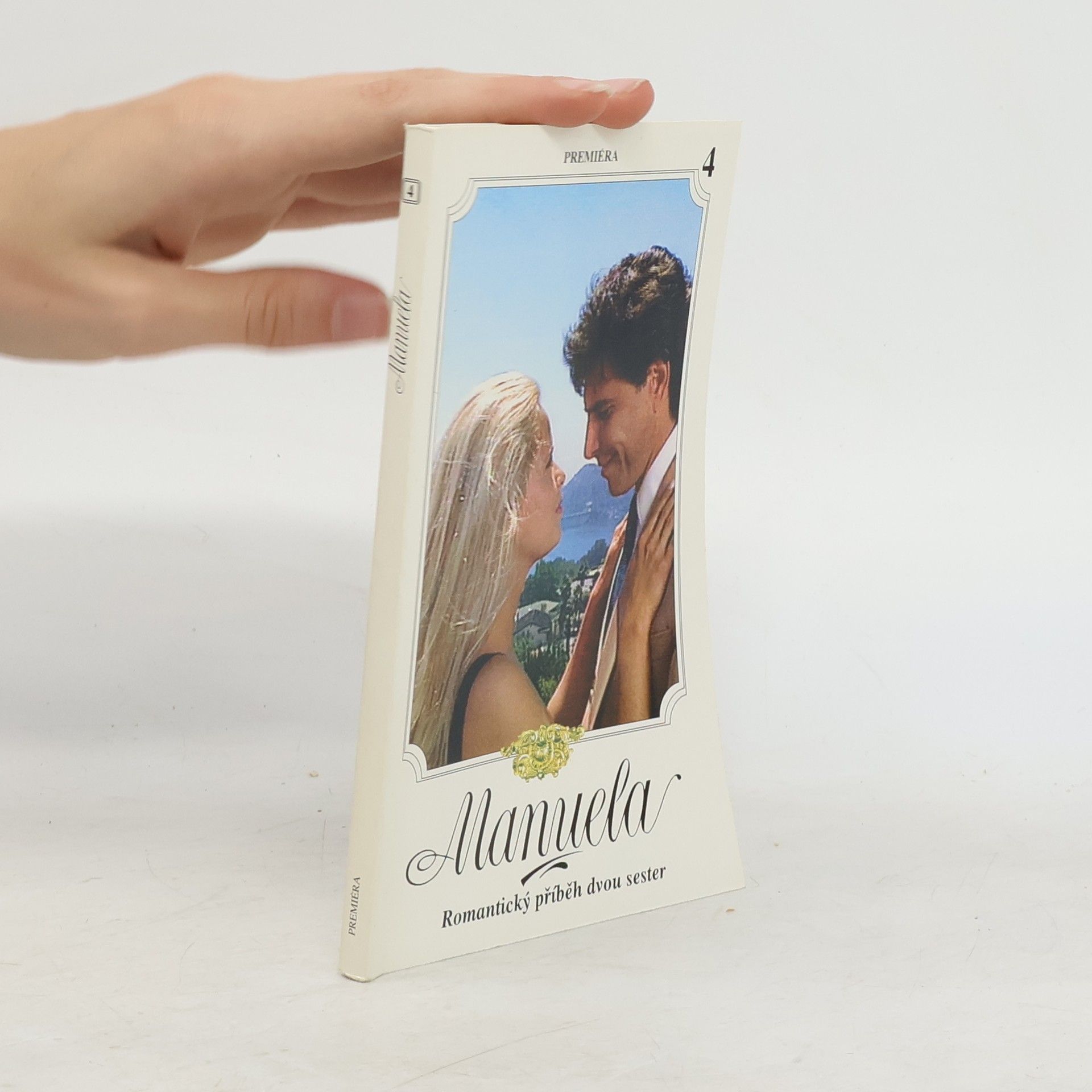 Autores varios Manuela 4. Romantický příběh dvou sester