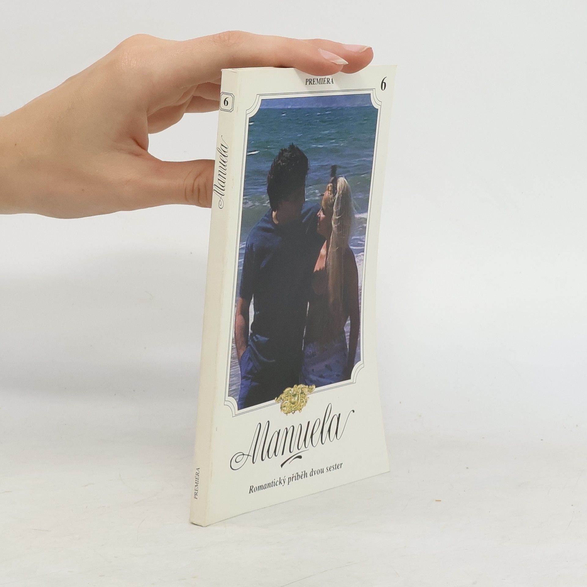 Autores varios Manuela 6. Romantický příběh dvou sester