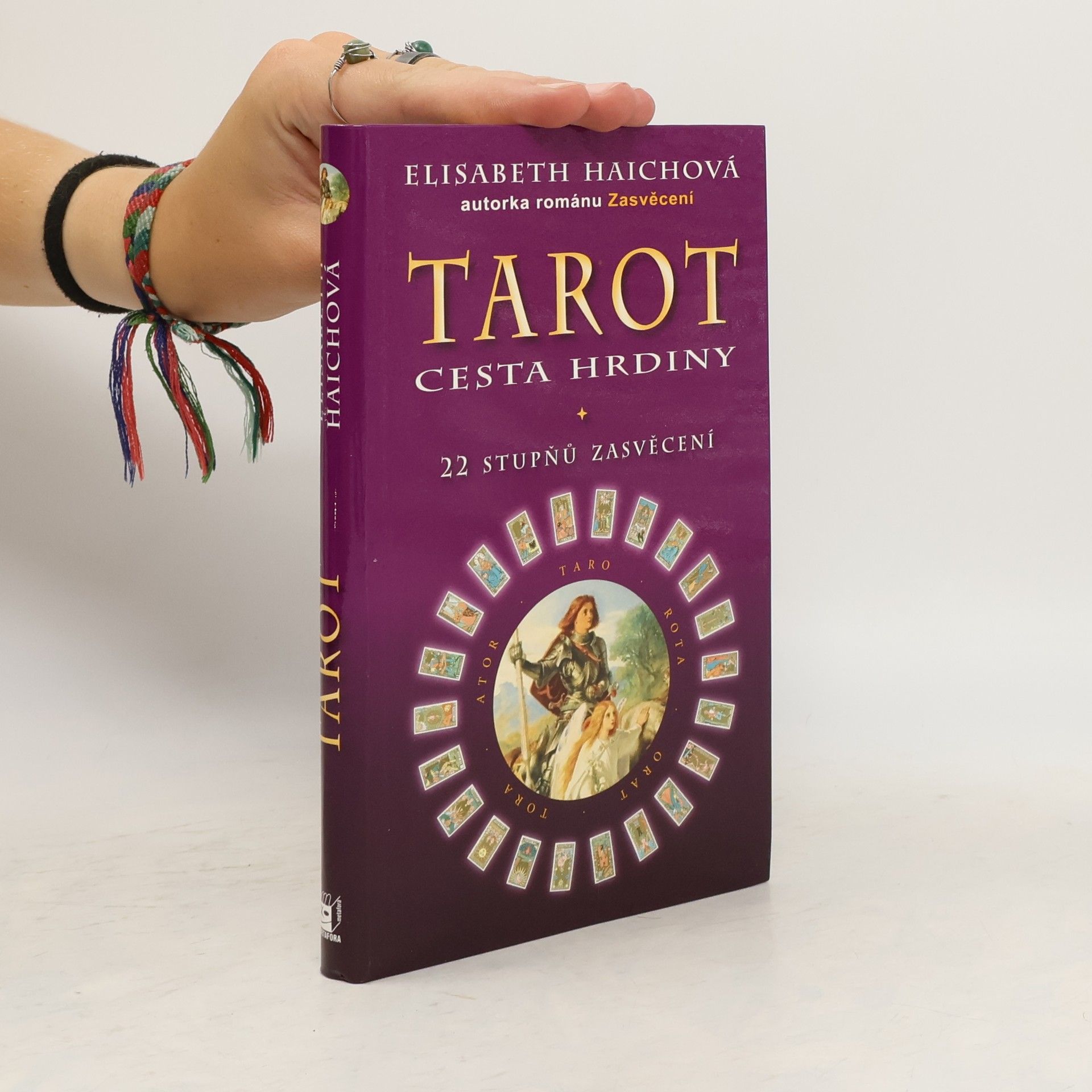 Elisabeth Haich Tarot, cesta hrdiny - 22 stupňů zasvěcení
