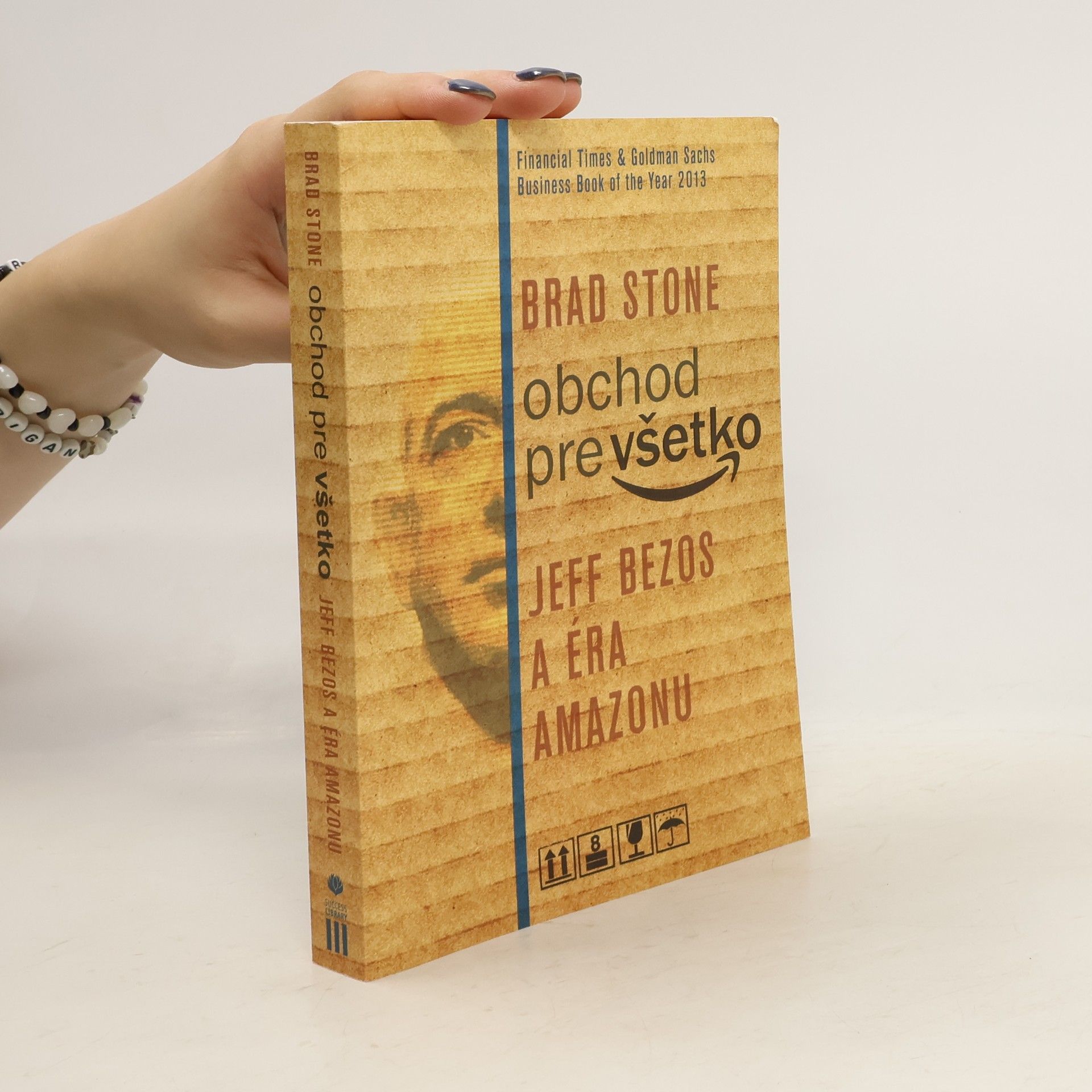 Brad Stone Obchod pre všetko. Jeff Bezos a éra Amazonu
